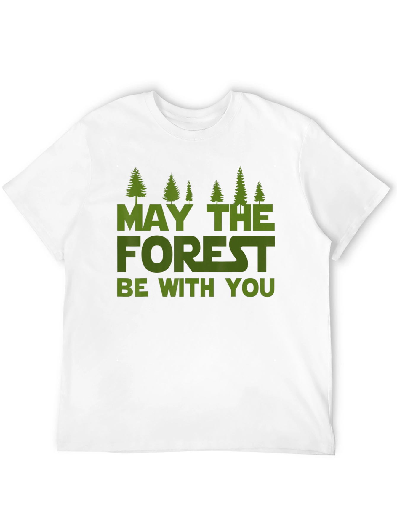 May The Forest Be With You T-Shirt - 12