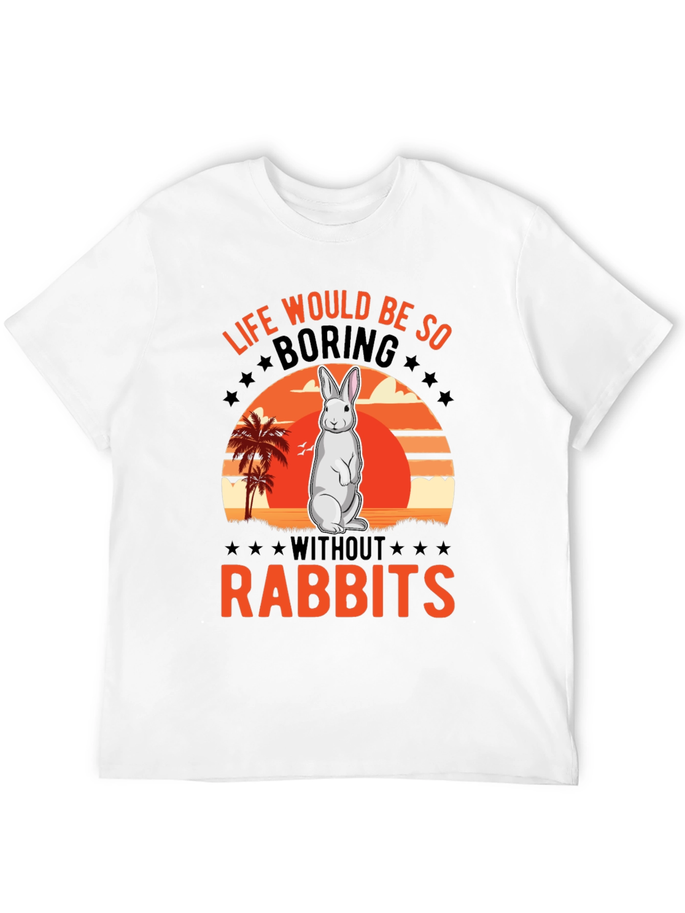 Black Rabbit Lover T-Shirt - Life Would Be So Boring view 12
