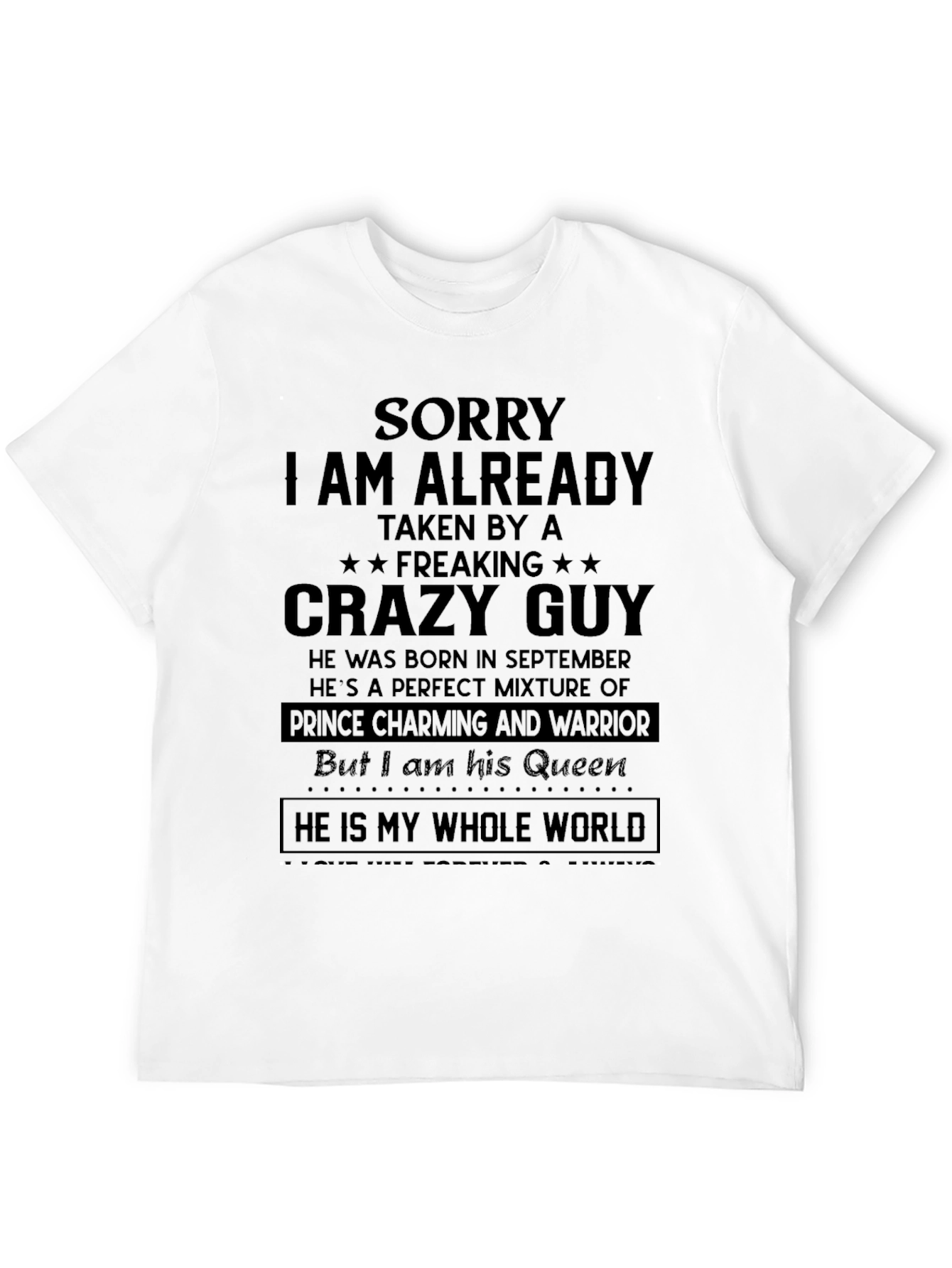 Black Crazy Guy Taken T-Shirt - September Born view 12