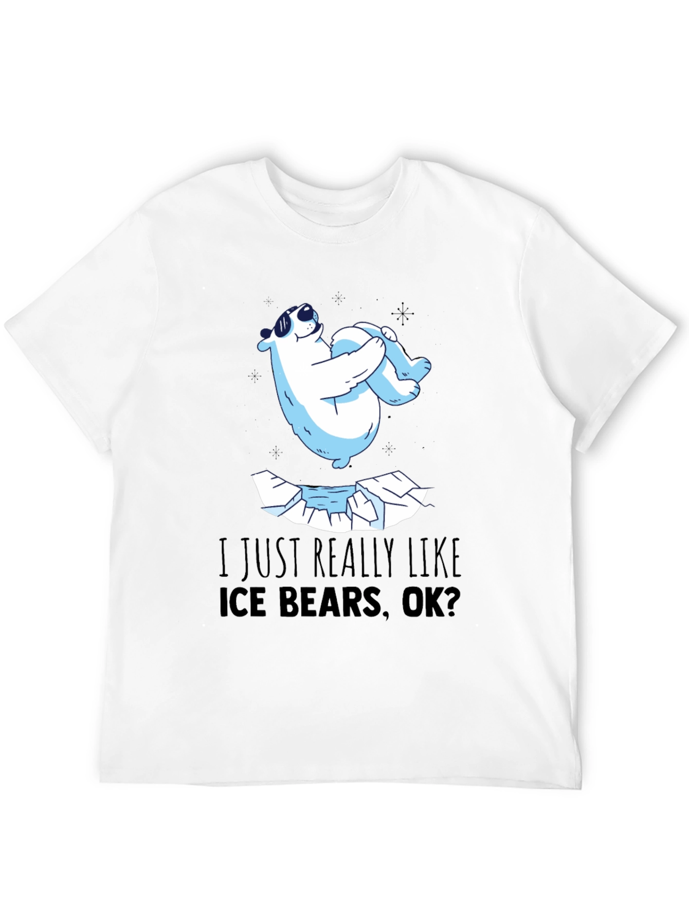 Black Cool Polar Bear T-Shirt - I Just Really Like Ice Bears view 12