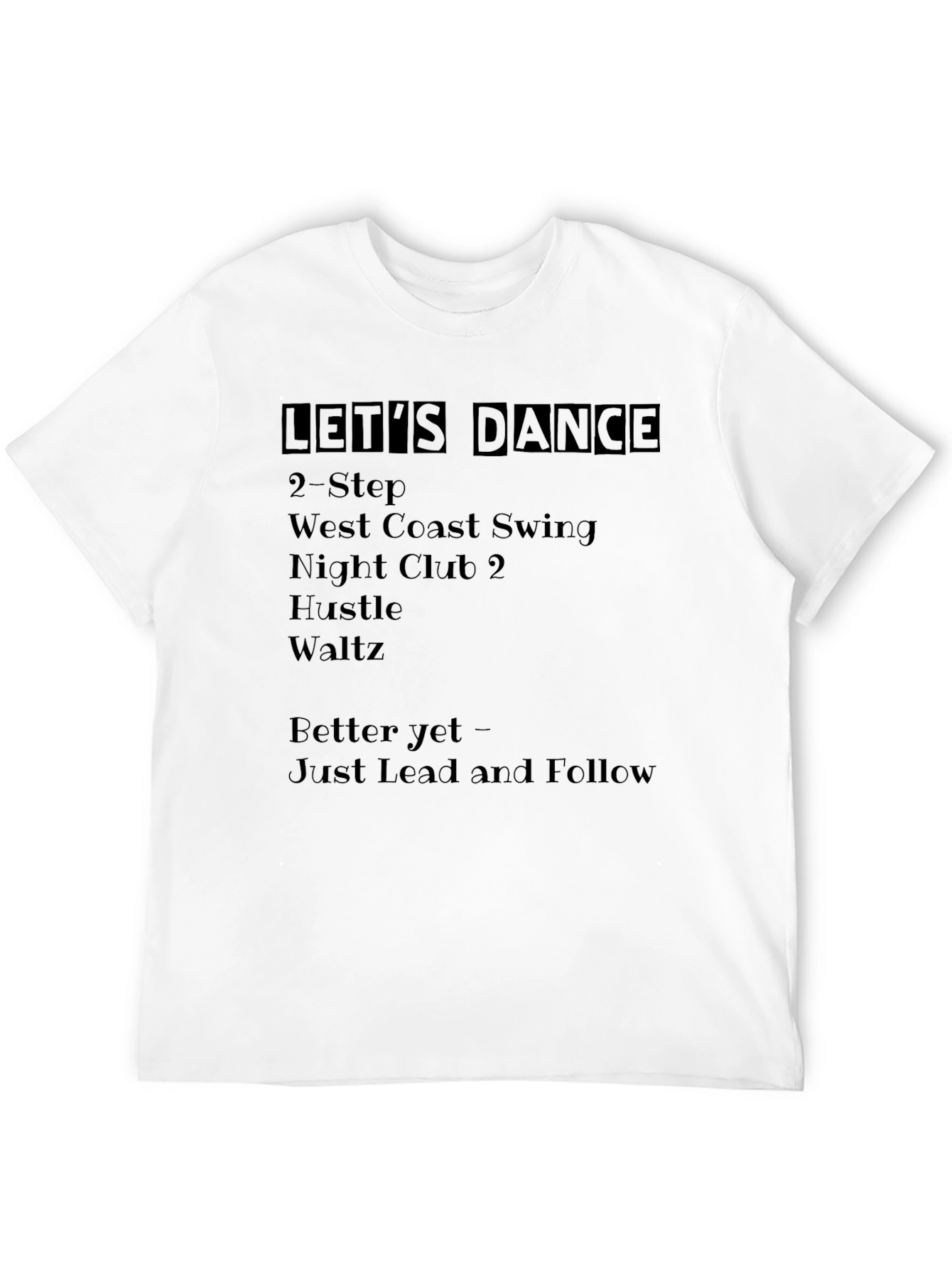 Black Let's Dance T-Shirt - Dance Style List view 12