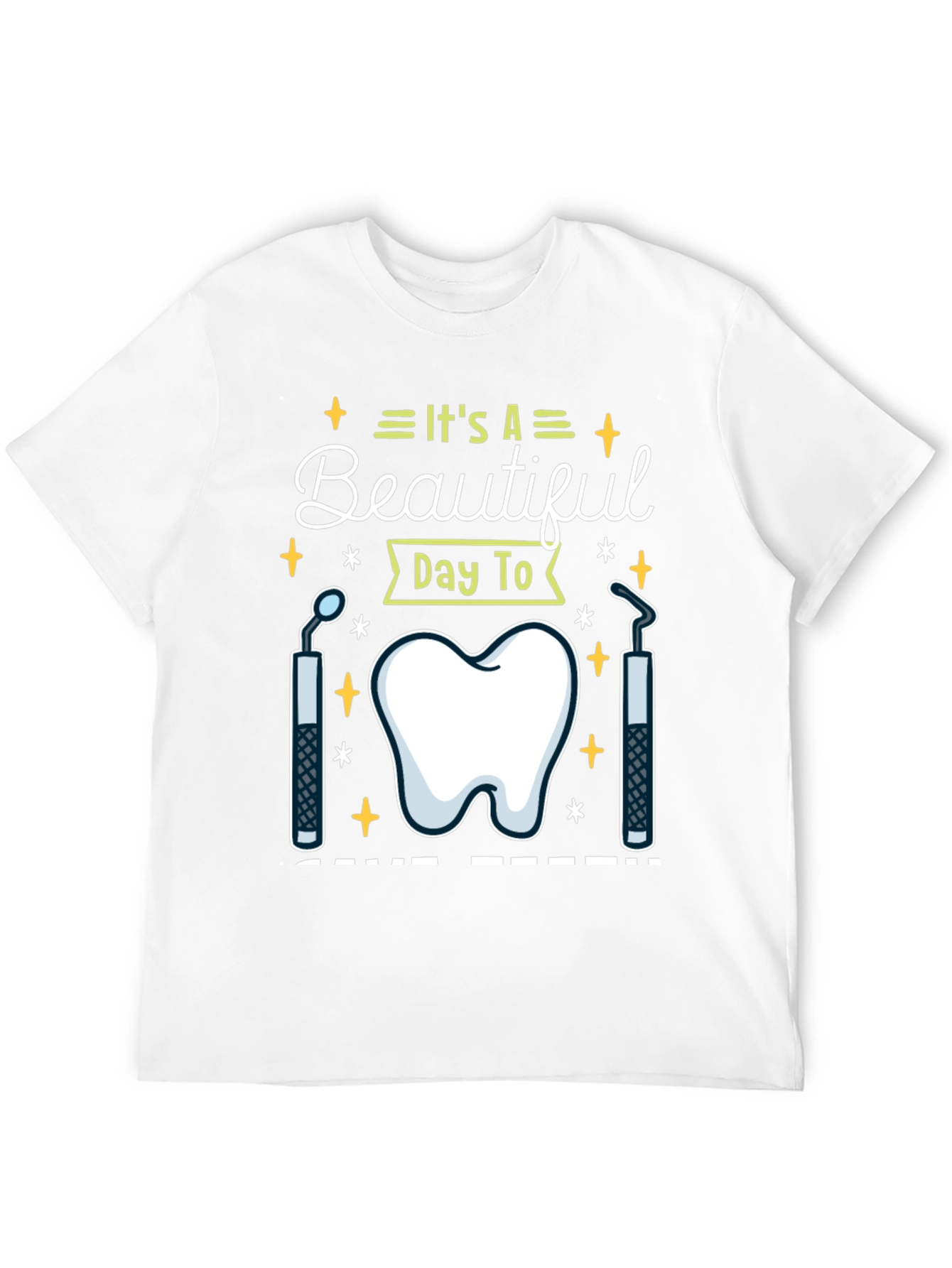 Black Dental Hygienist T-Shirt - It's A Beautiful Day To view 12