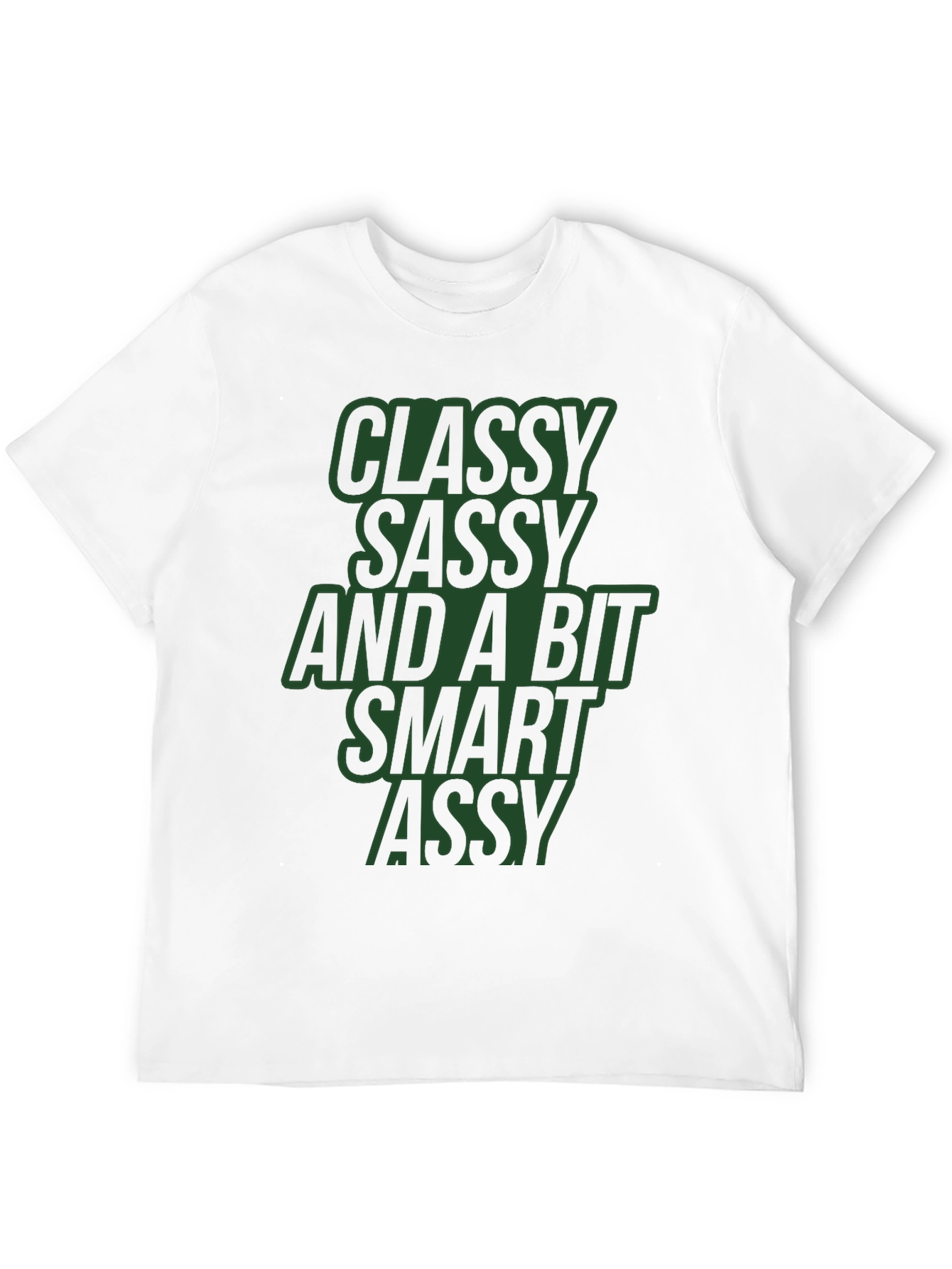 Black Classy Sassy Smart Assy Black Graphic Tee view 12