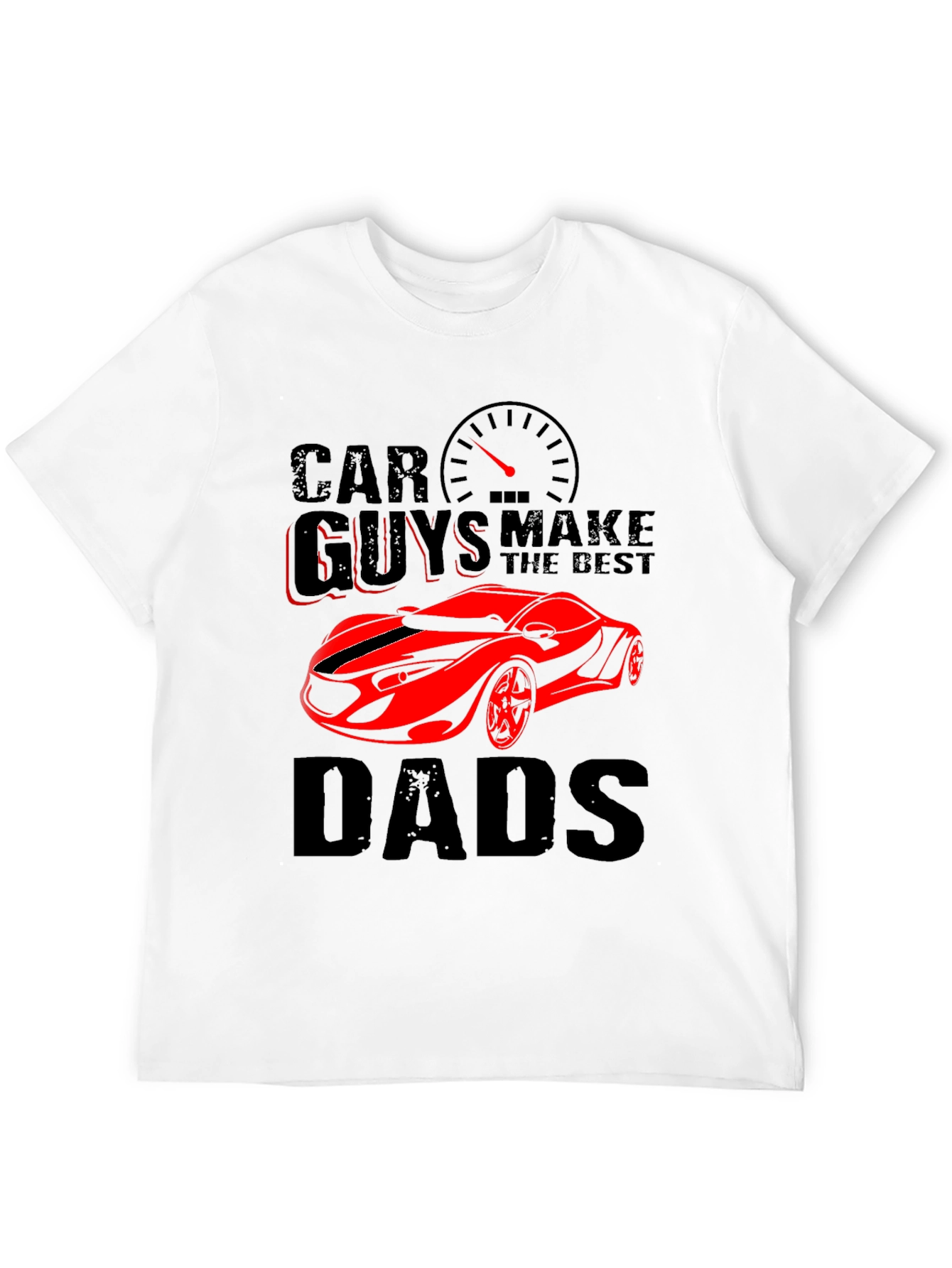 Black Car Guys Make the Best Dads Graphic T-Shirt view 12