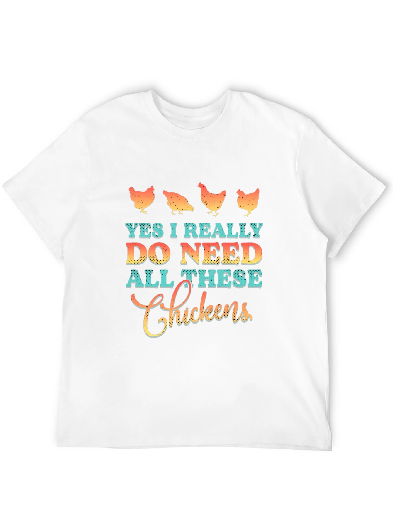 Black Funny Chicken Lover T-Shirt - Yes I Need All These Chickens view 12