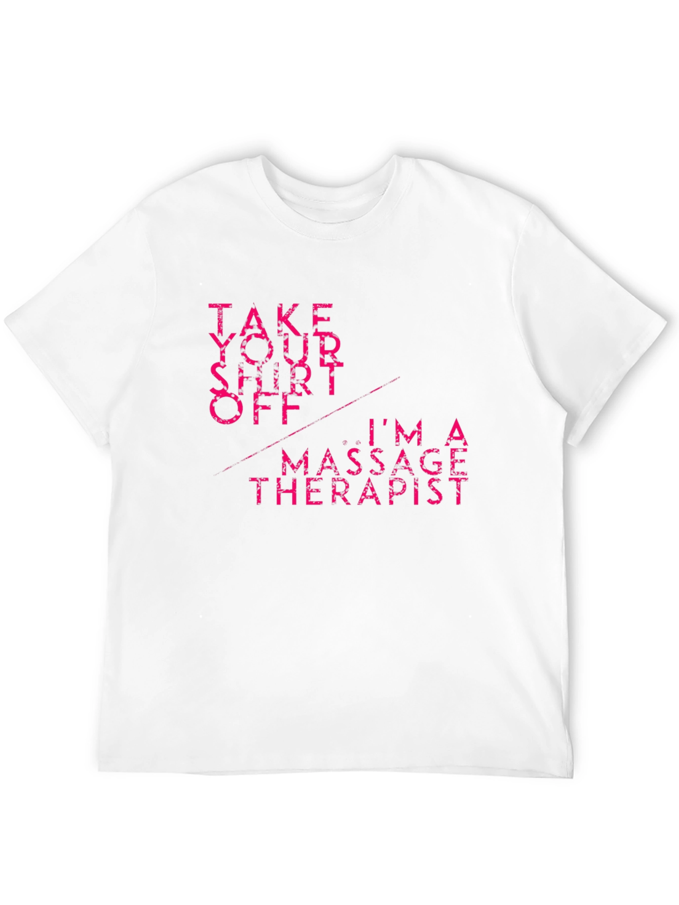 Black Massage Therapist T-Shirt: Take Your Shirt Off view 12