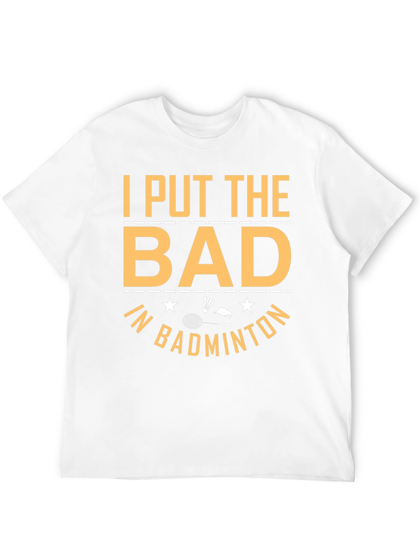 Black Badminton T-Shirt: I Put the Bad In view 12