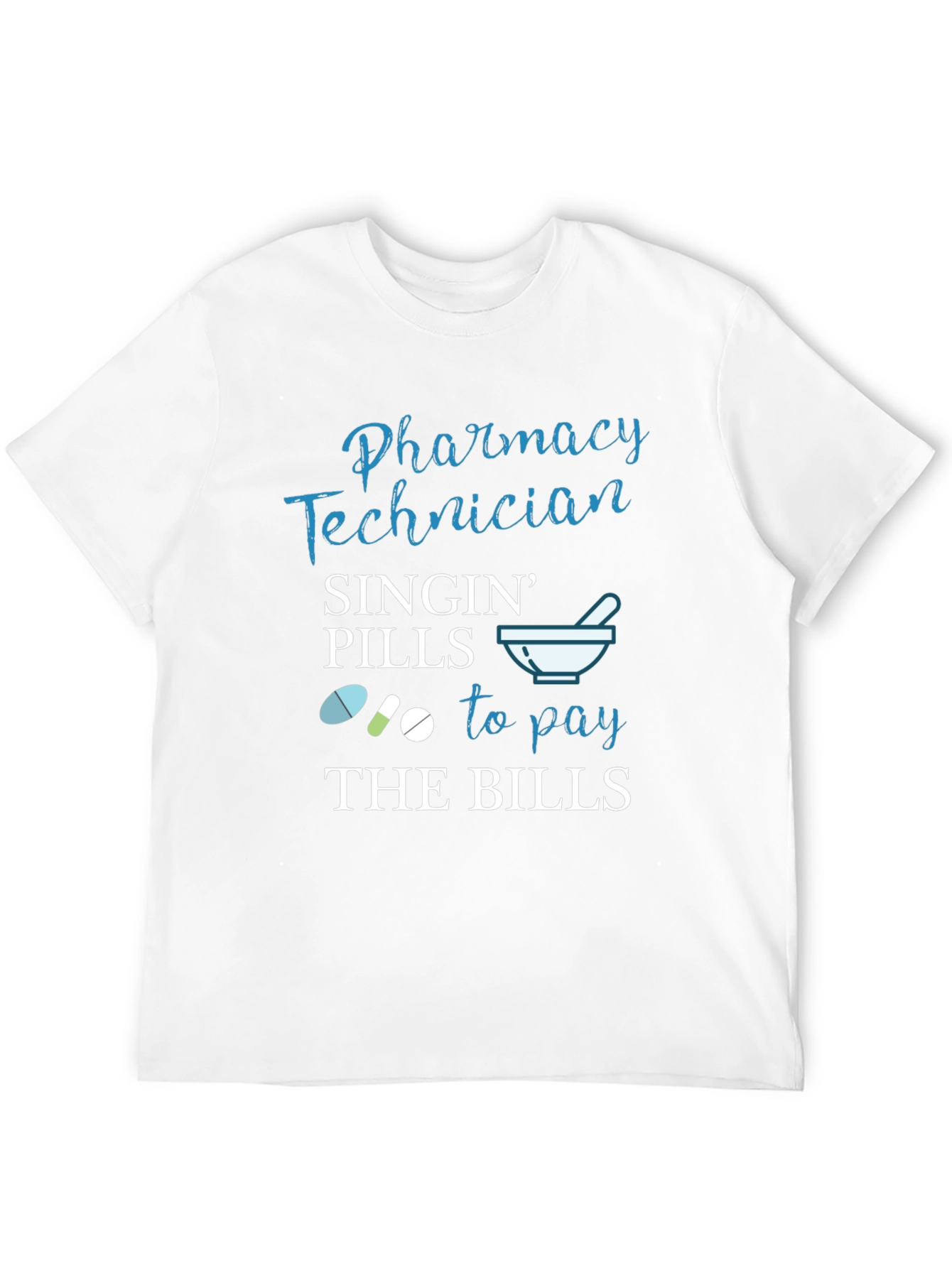 Black Pharmacy Technician T-Shirt, Singin' Pills to Pay Bills view 12
