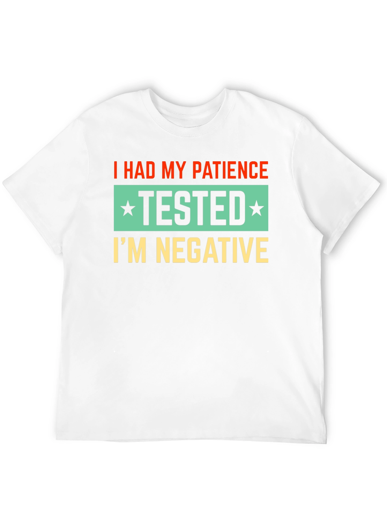 Black Patience Tested Negative Novelty T-Shirt view 12