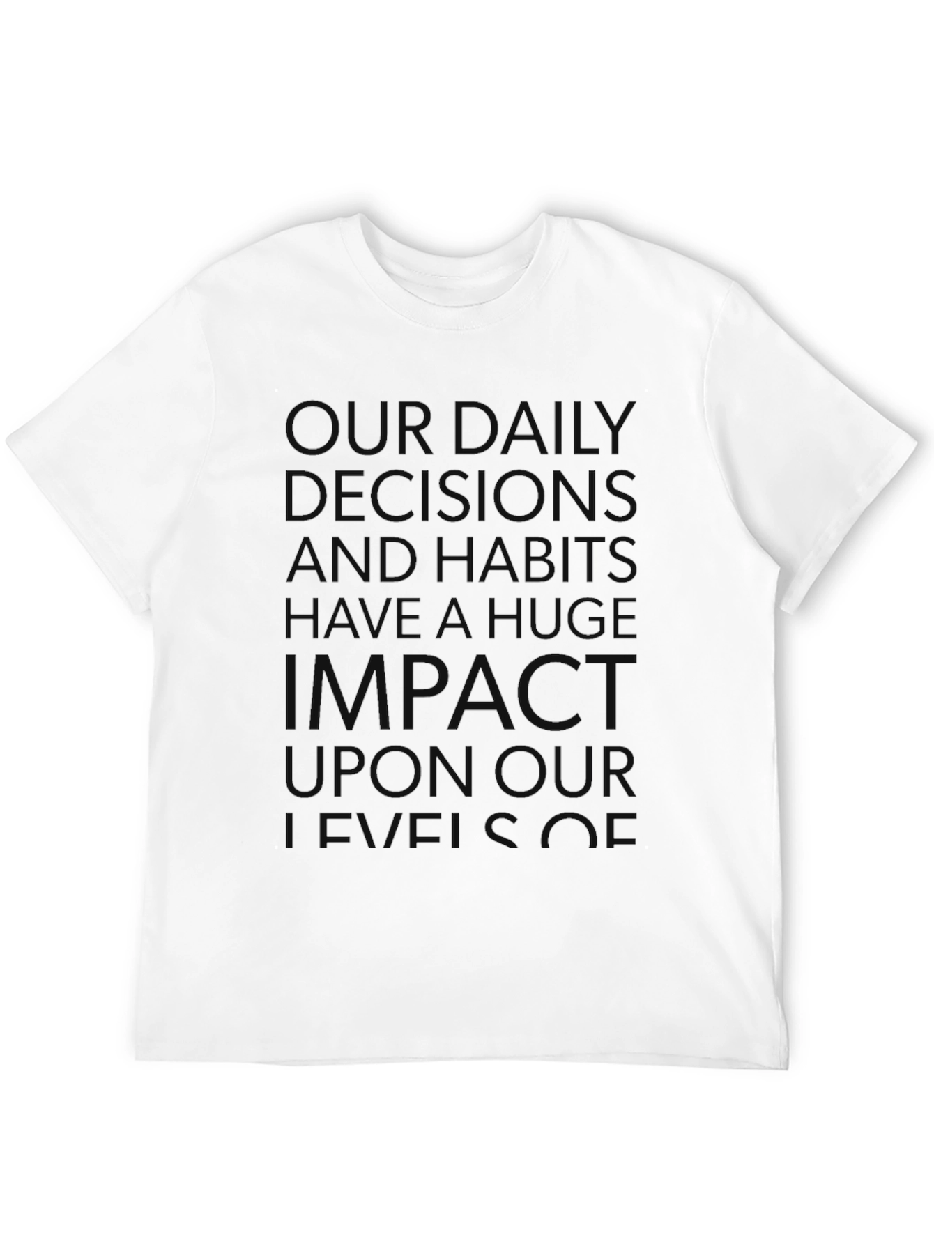 Motivational Quote Black T-Shirt - 12