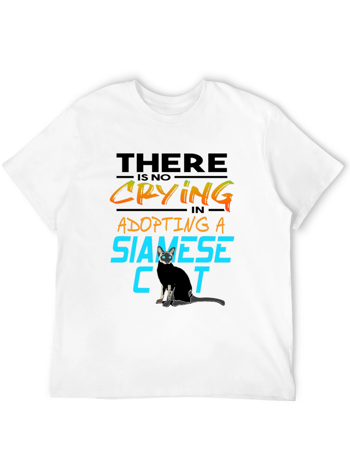 Black Siamese Cat Lover T-Shirt - No Crying in Adopting view 12