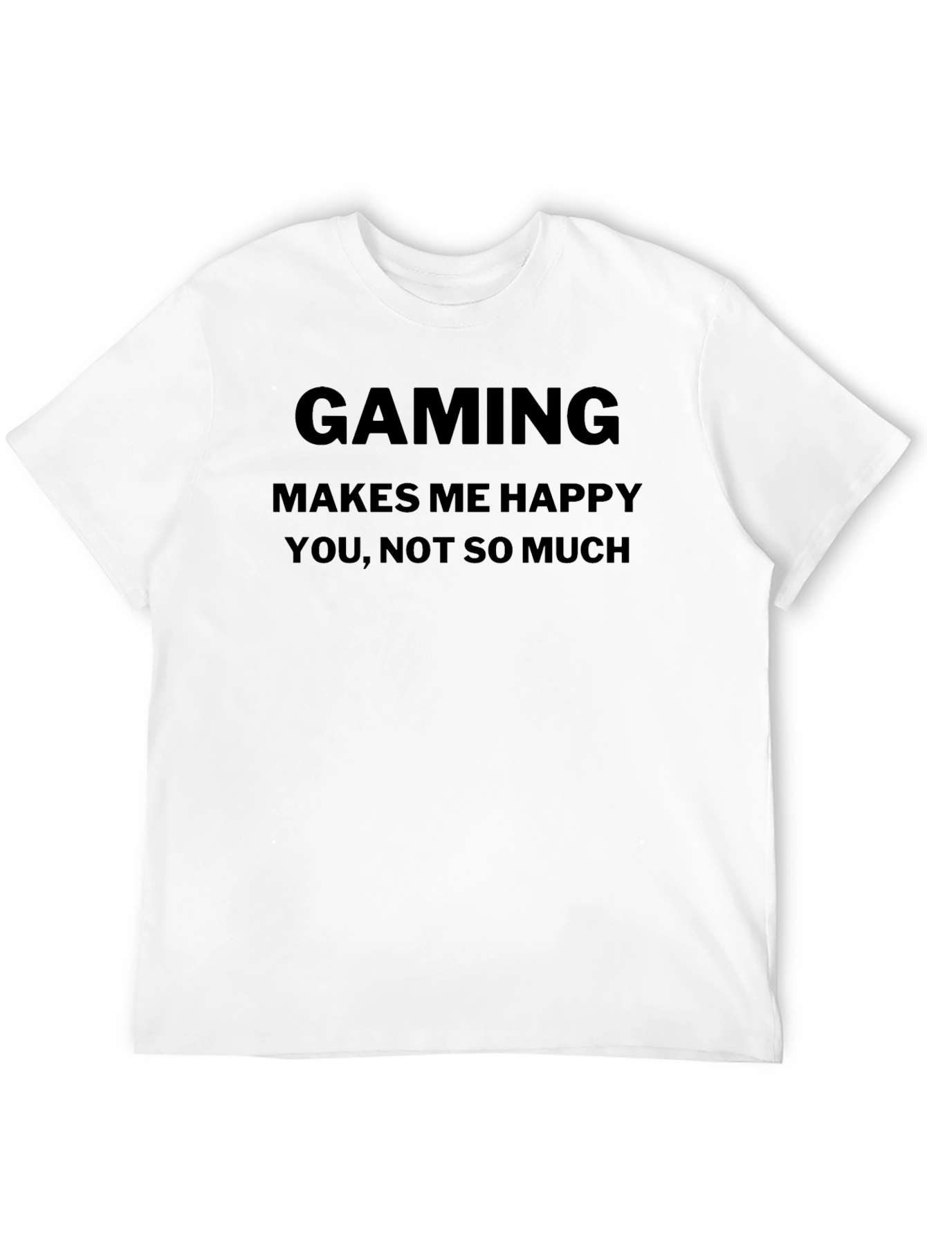 Black Gaming Makes Me Happy T-Shirt - Gamer Apparel view 12