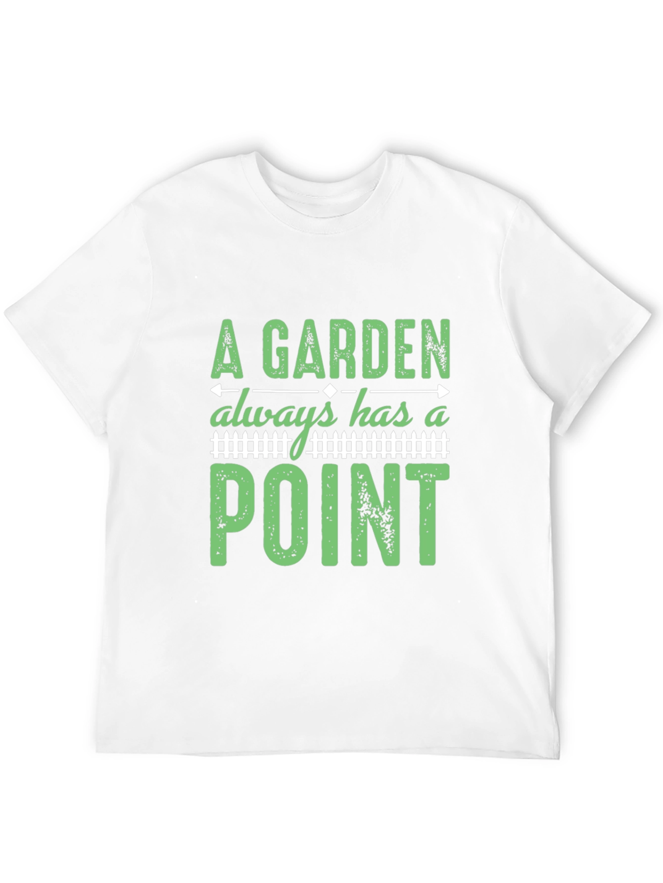 Black A Garden Always Has a Point T-Shirt view 12