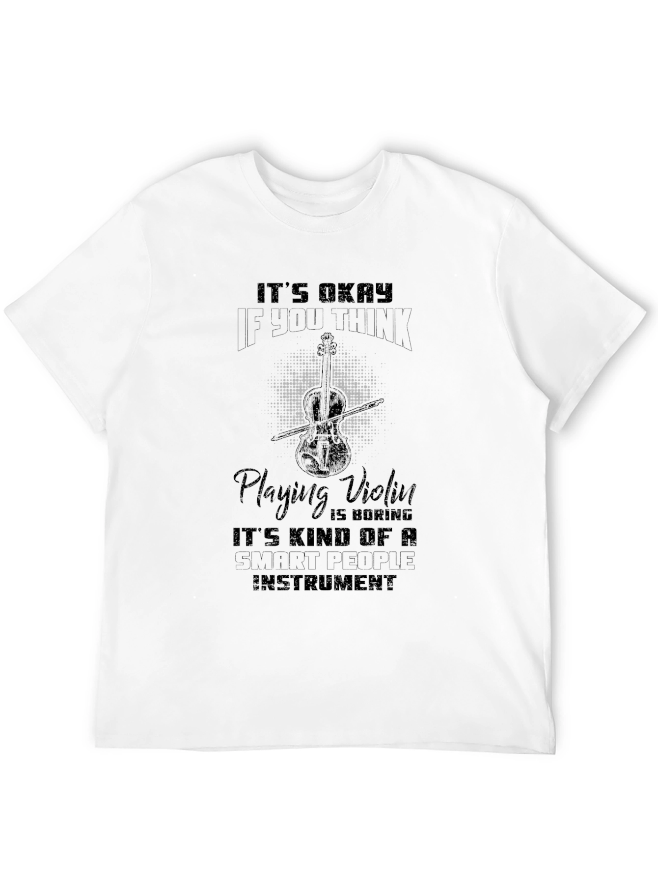 Black Funny Violinist T-Shirt - Smart People Instrument view 12