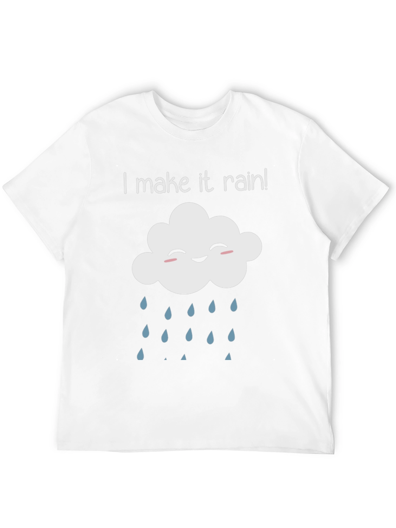 Black I Make it Rain T-Shirt - Funny Cloud Tee view 12