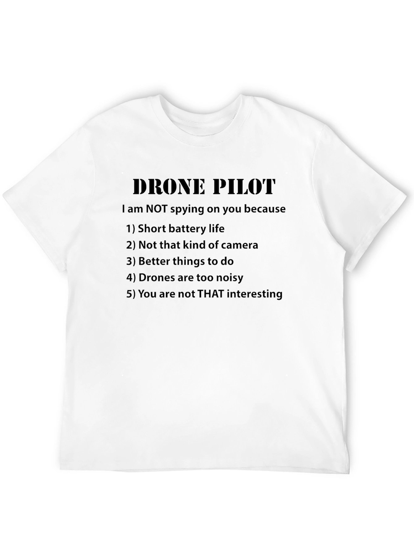 Black Drone Pilot Funny Slogan Graphic T-Shirt view 12