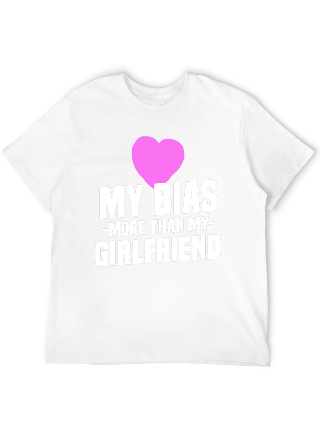 Black My Bias More Than My Girlfriend T-Shirt view 12
