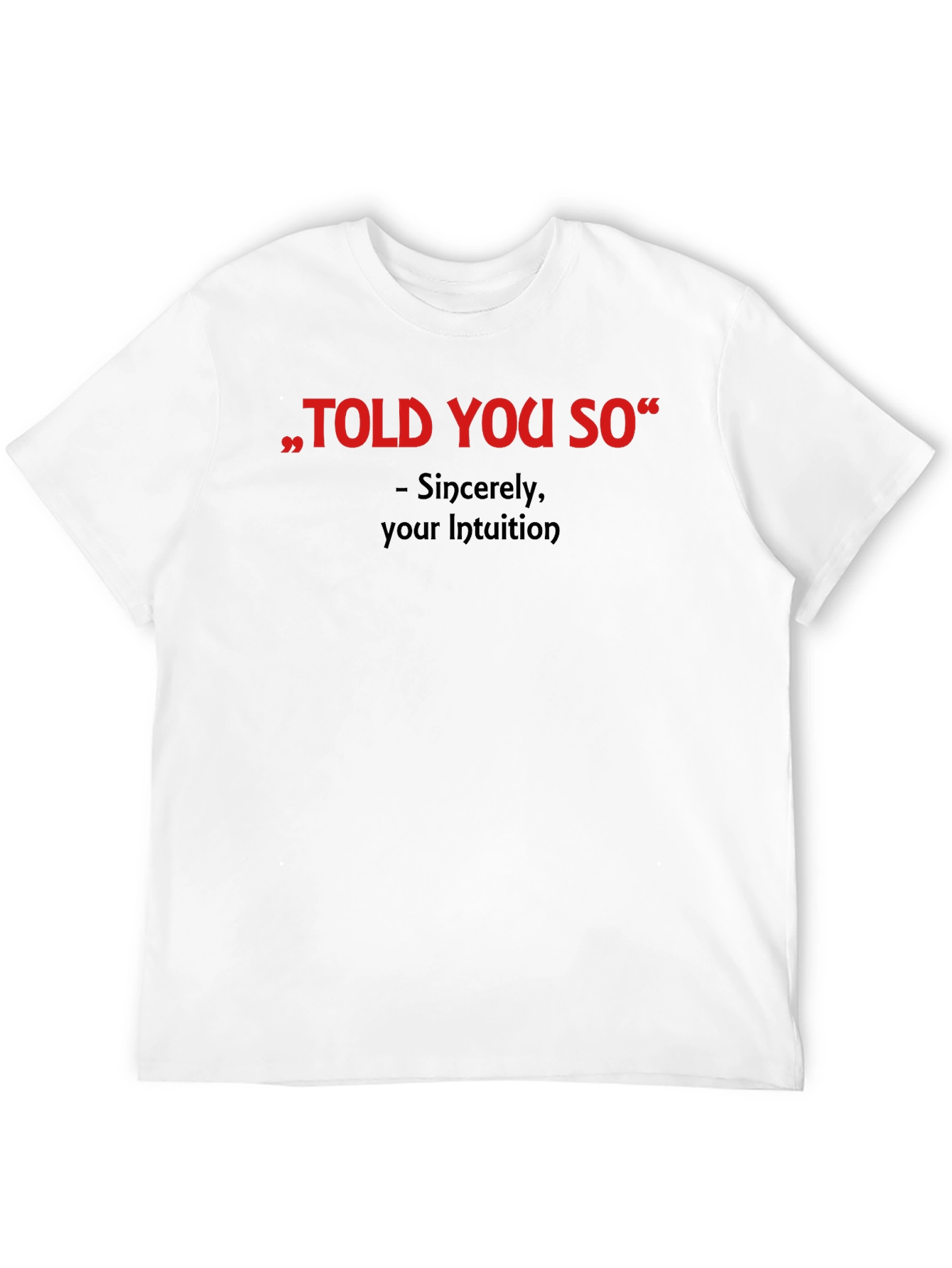 Black "Told You So" Graphic Tee - Intuition Activated view 12