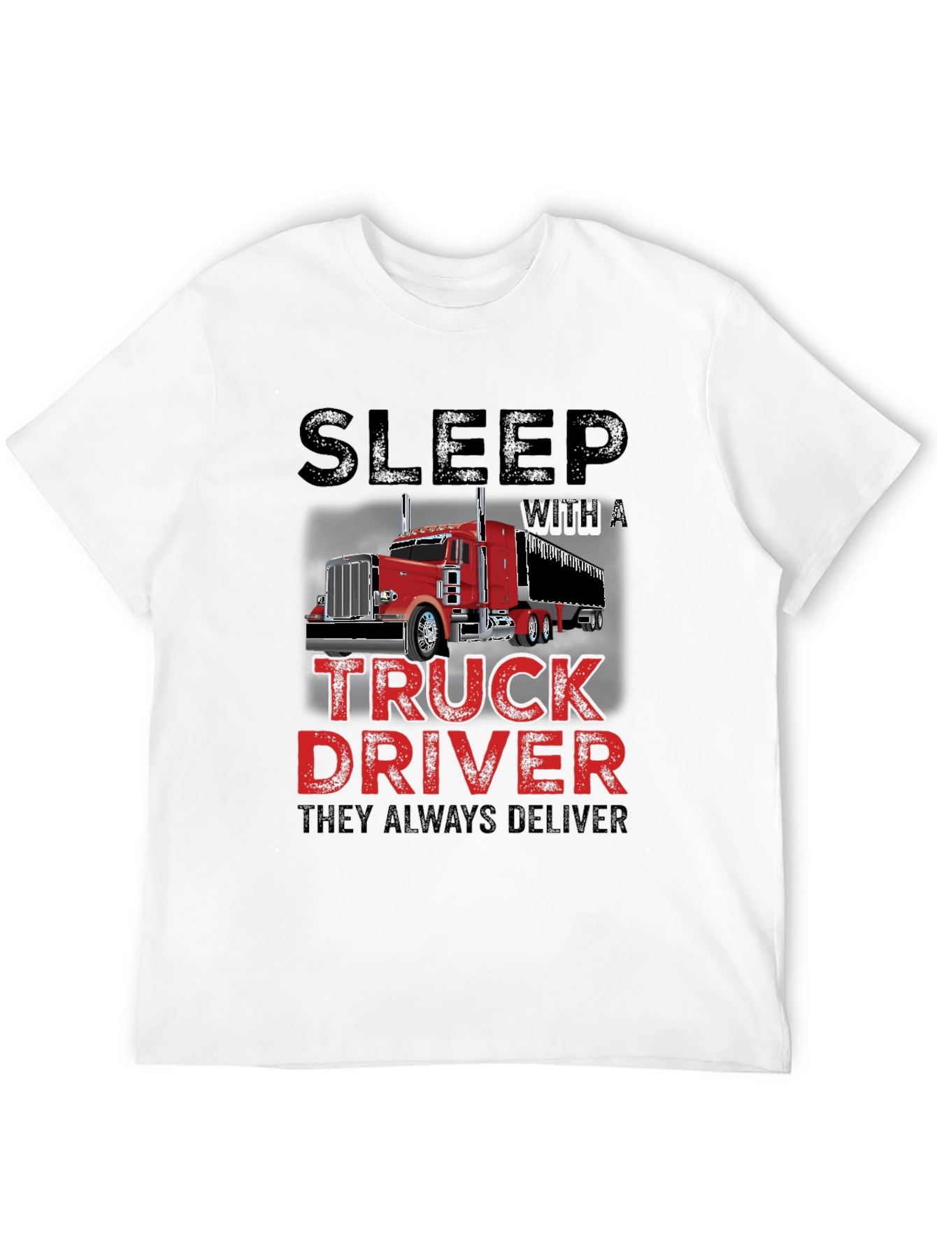 Black Sleep With a Truck Driver T-Shirt view 12