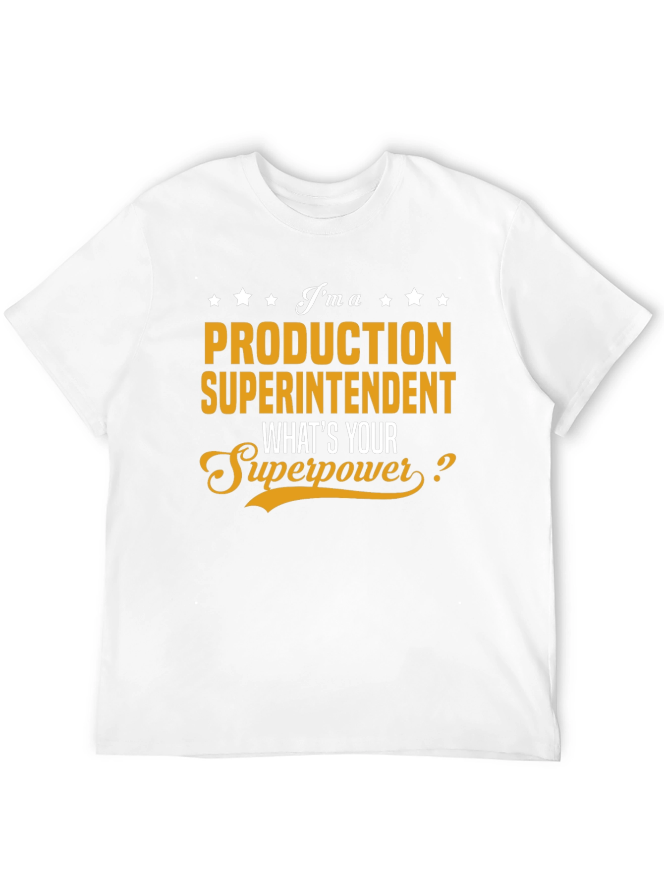Black Production Superintendent T-Shirt - What's Your Superpower? view 12