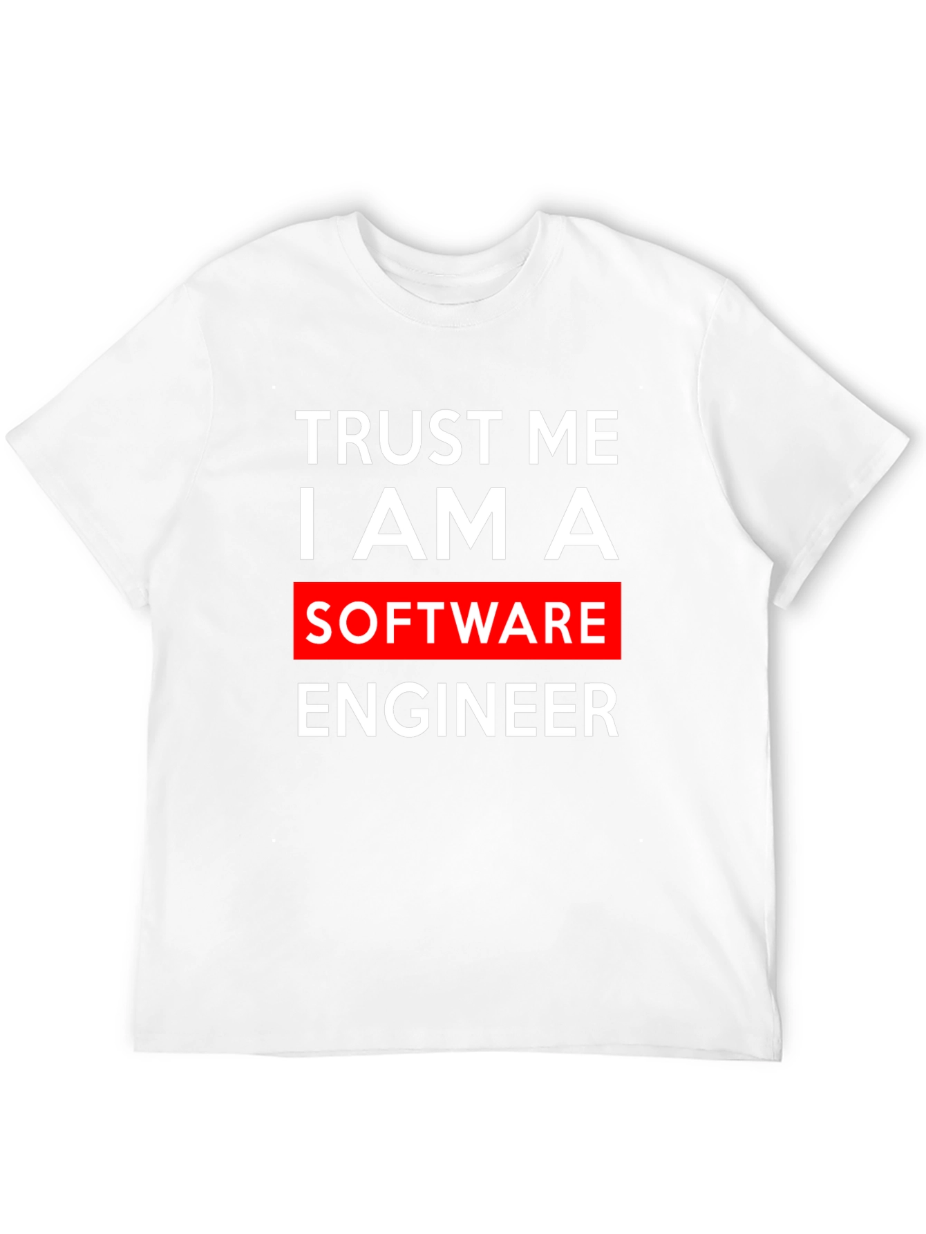 Black Trust Me, I Am A Software Engineer T-Shirt view 12