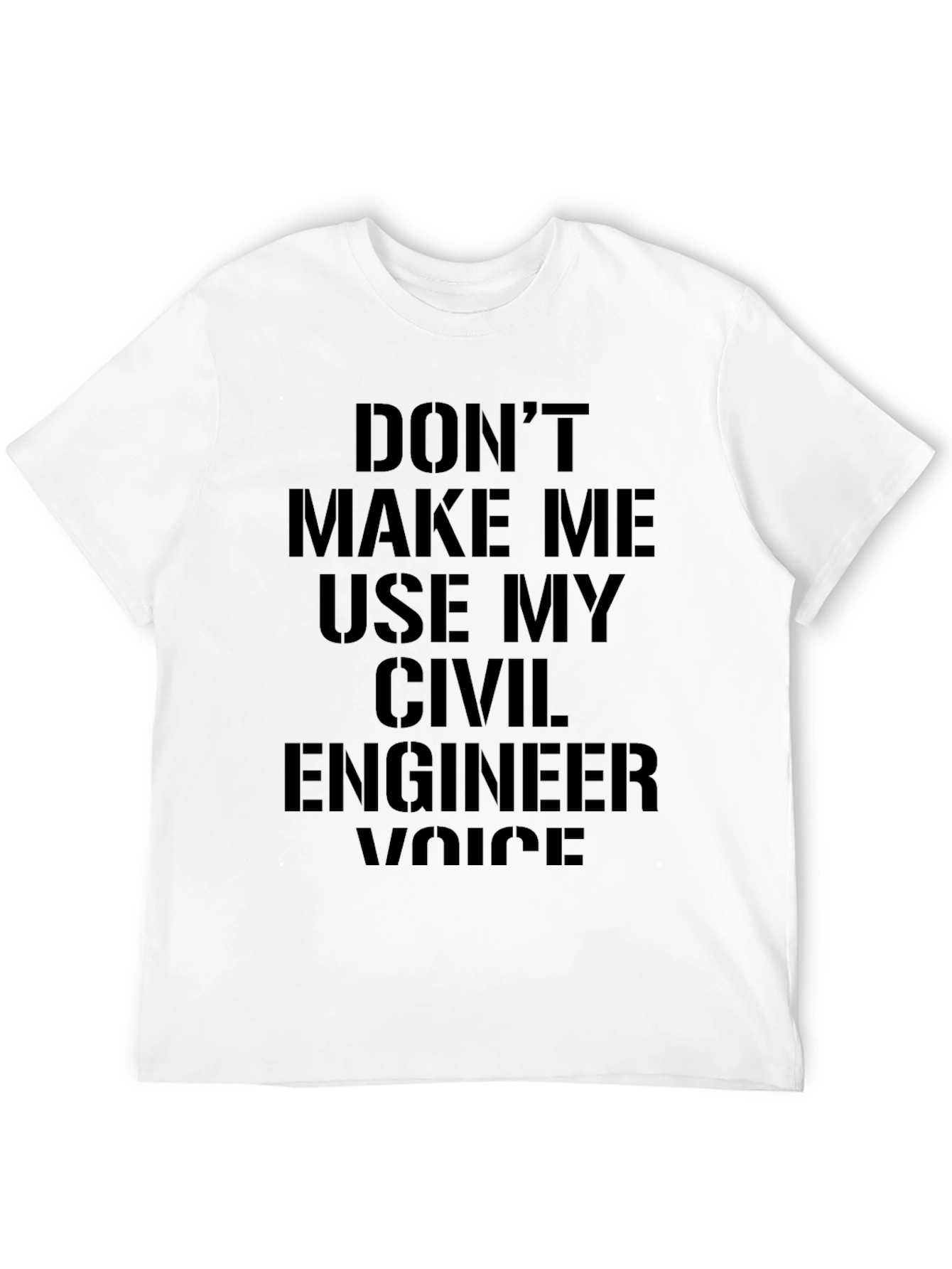 Black Civil Engineer Voice T-Shirt - Funny Tee view 12
