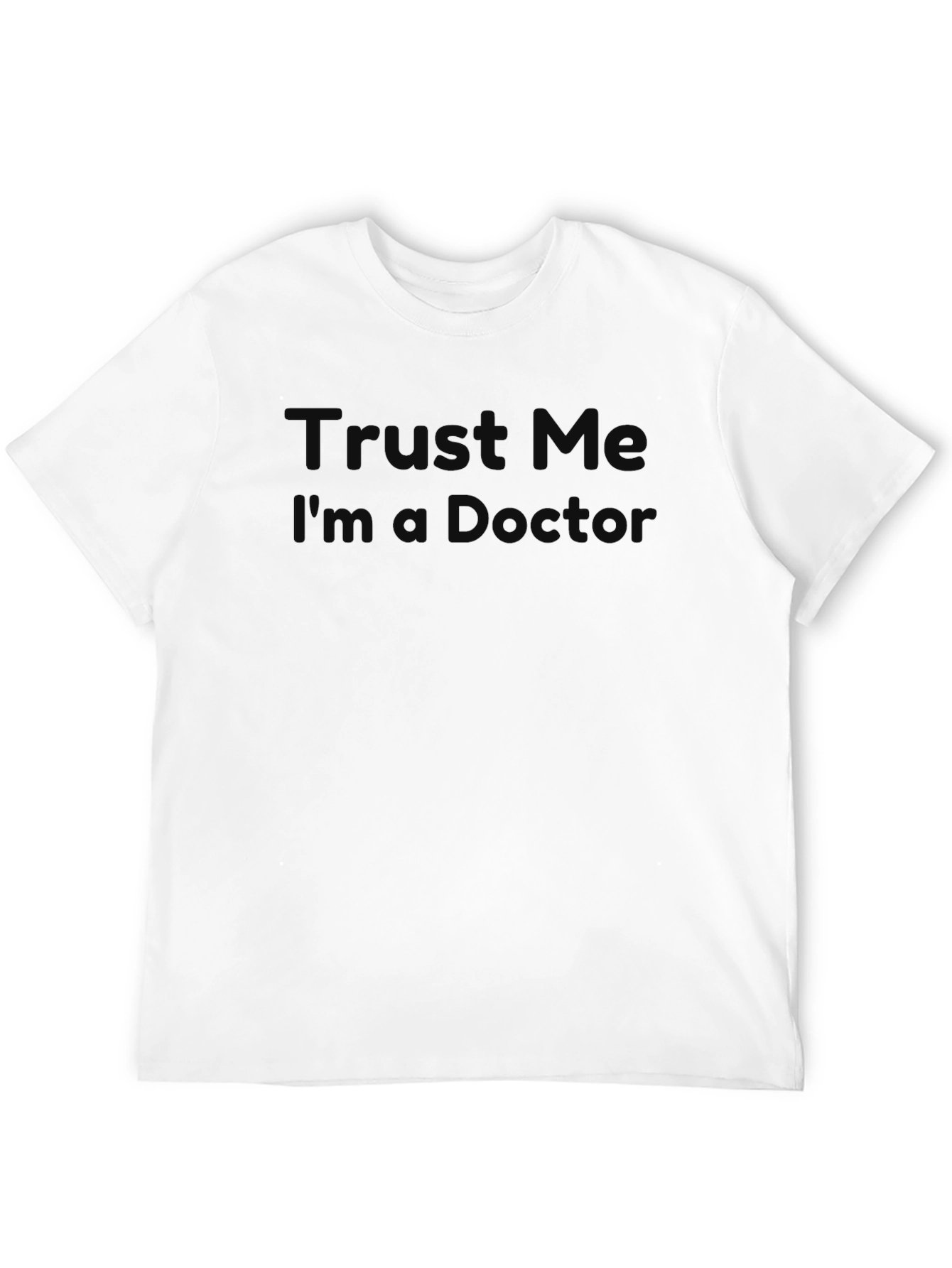 Black Trust Me I'm A Doctor T-Shirt view 12
