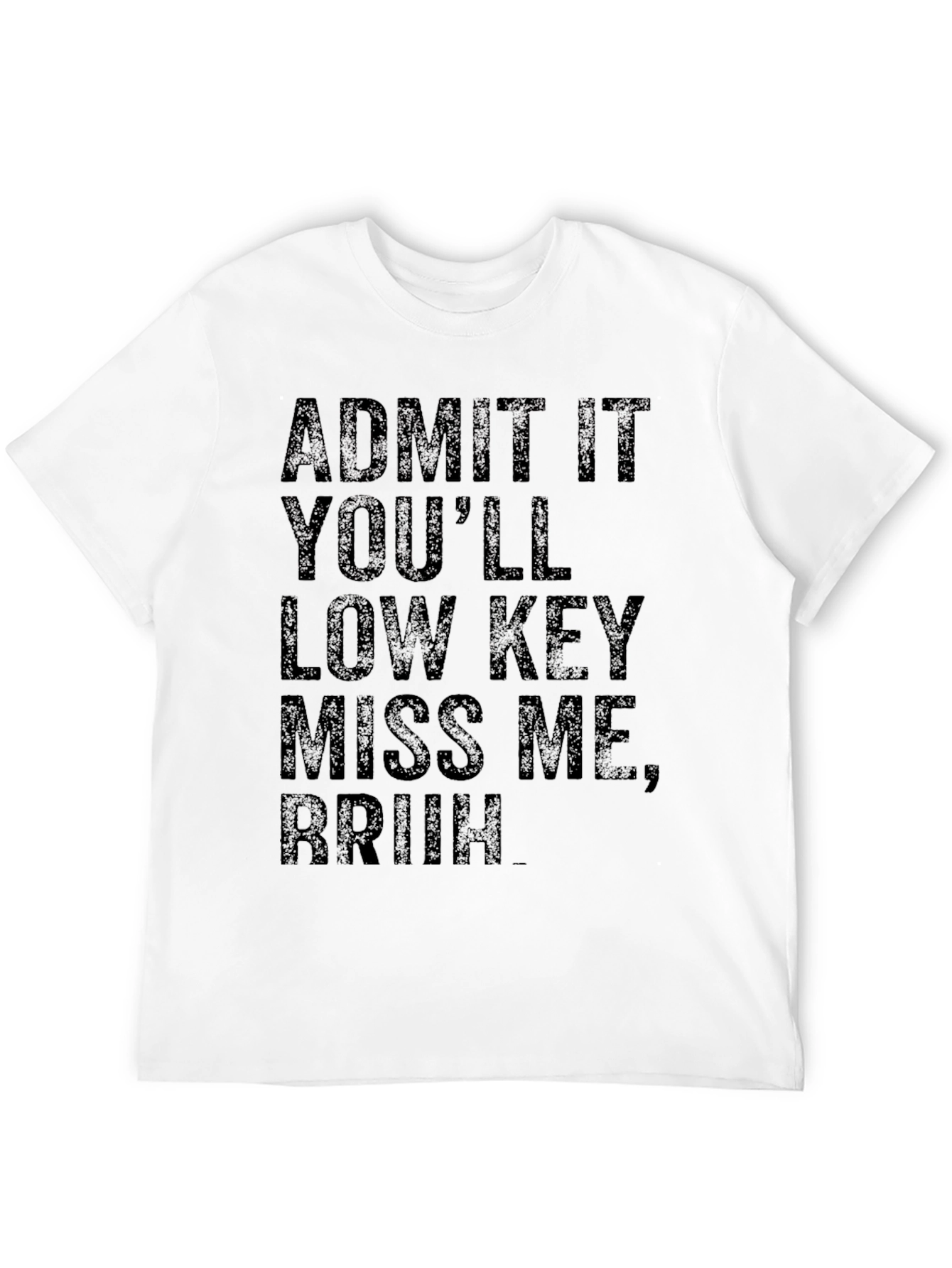 Black Admit It, Bruh! Graphic T-Shirt - Comfy Casual Tee view 12