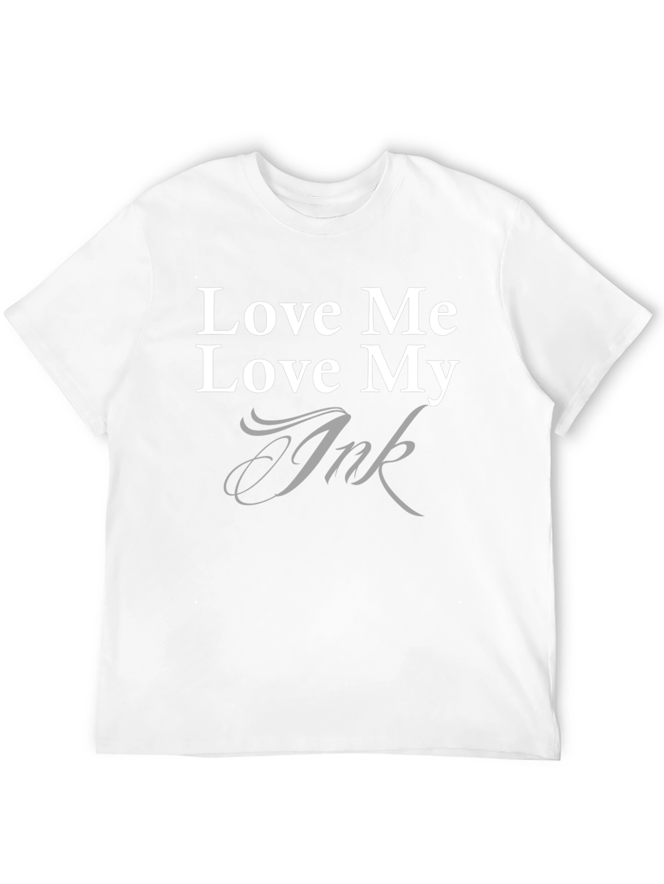 Black Love Me Love My Ink T-Shirt - Tattoo Lover Tee view 12