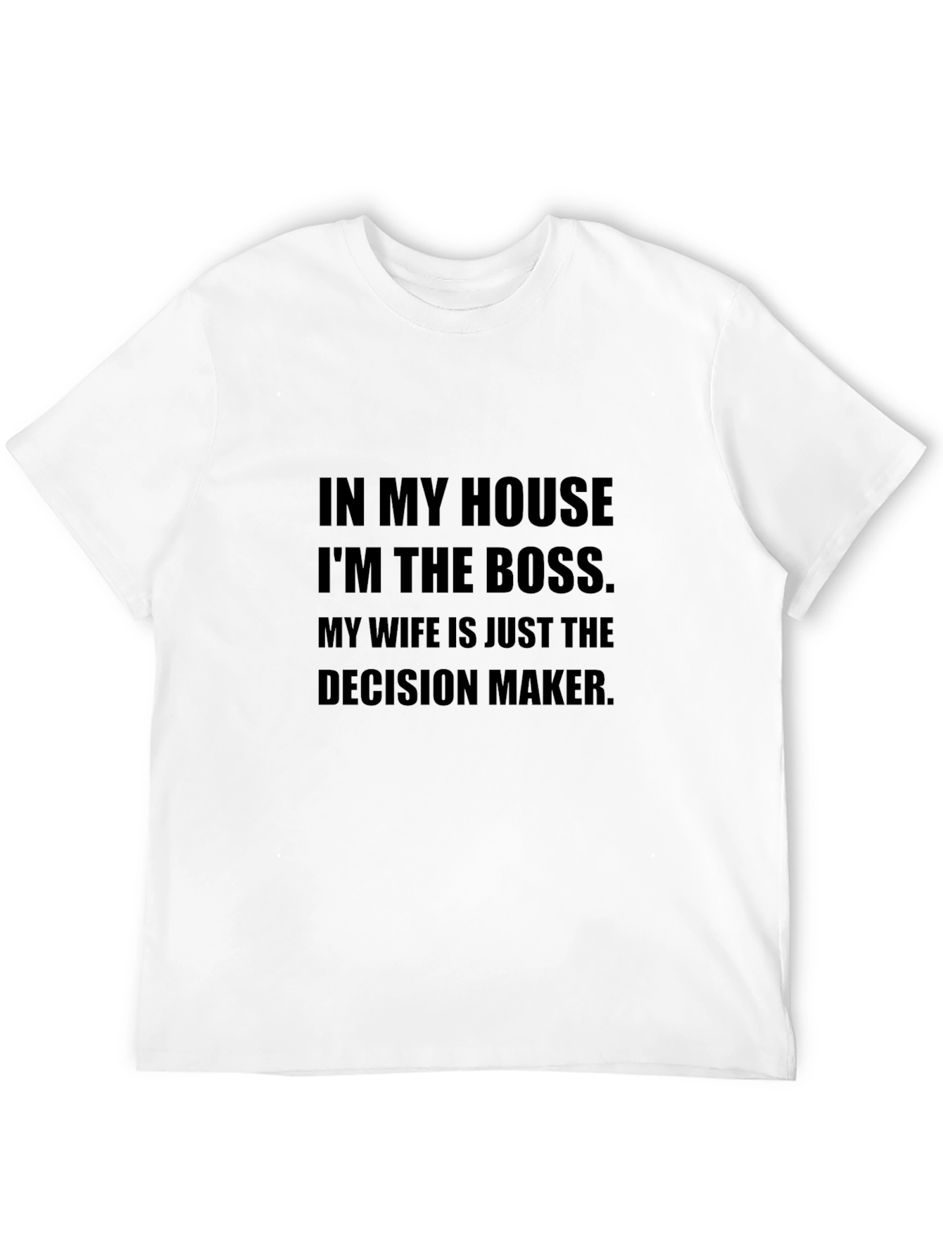 Black Humorous "In My House I'm The Boss" Graphic T-Shirt view 12