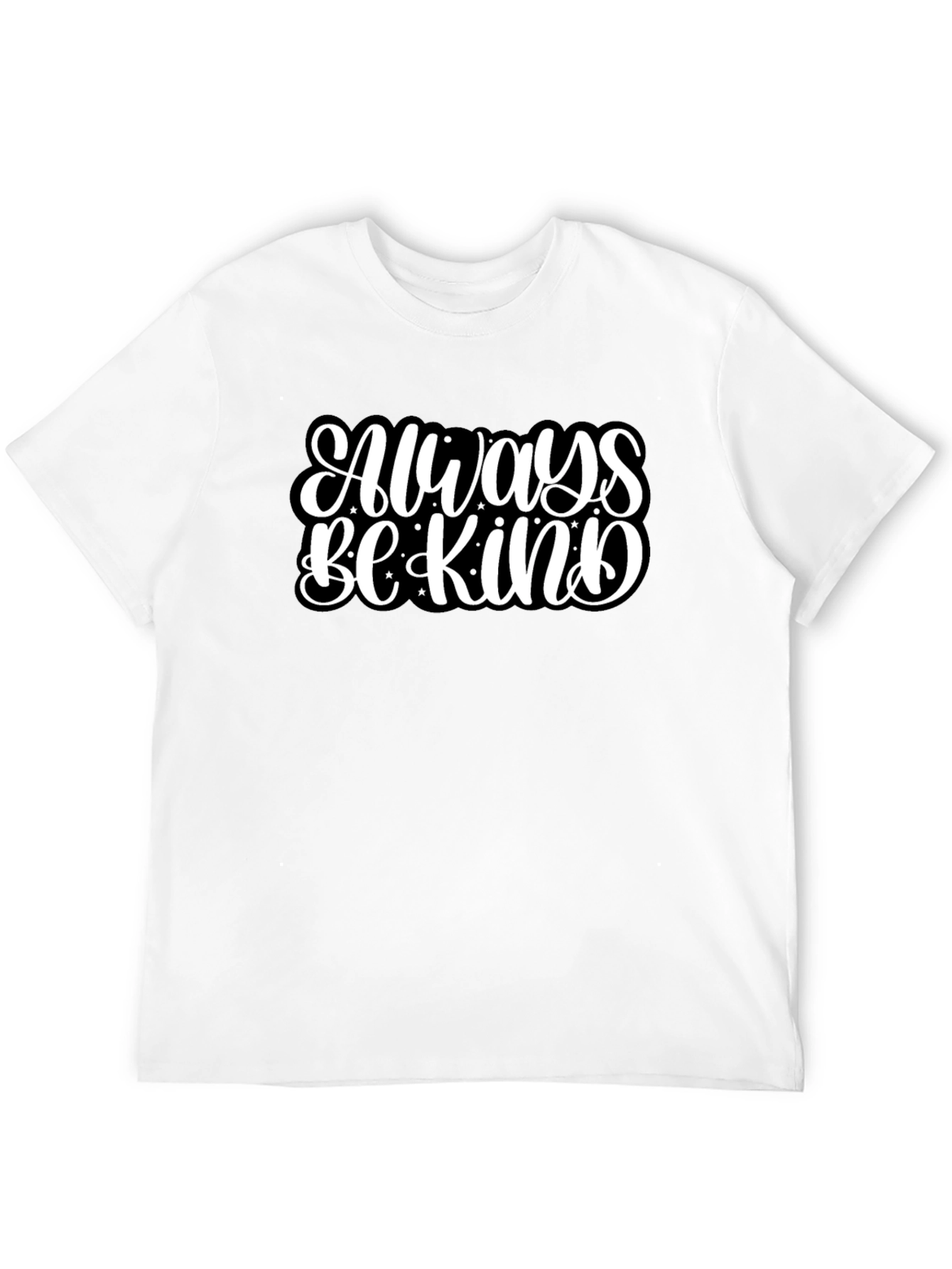 Black Always Be Kind Graphic Black T-Shirt view 12