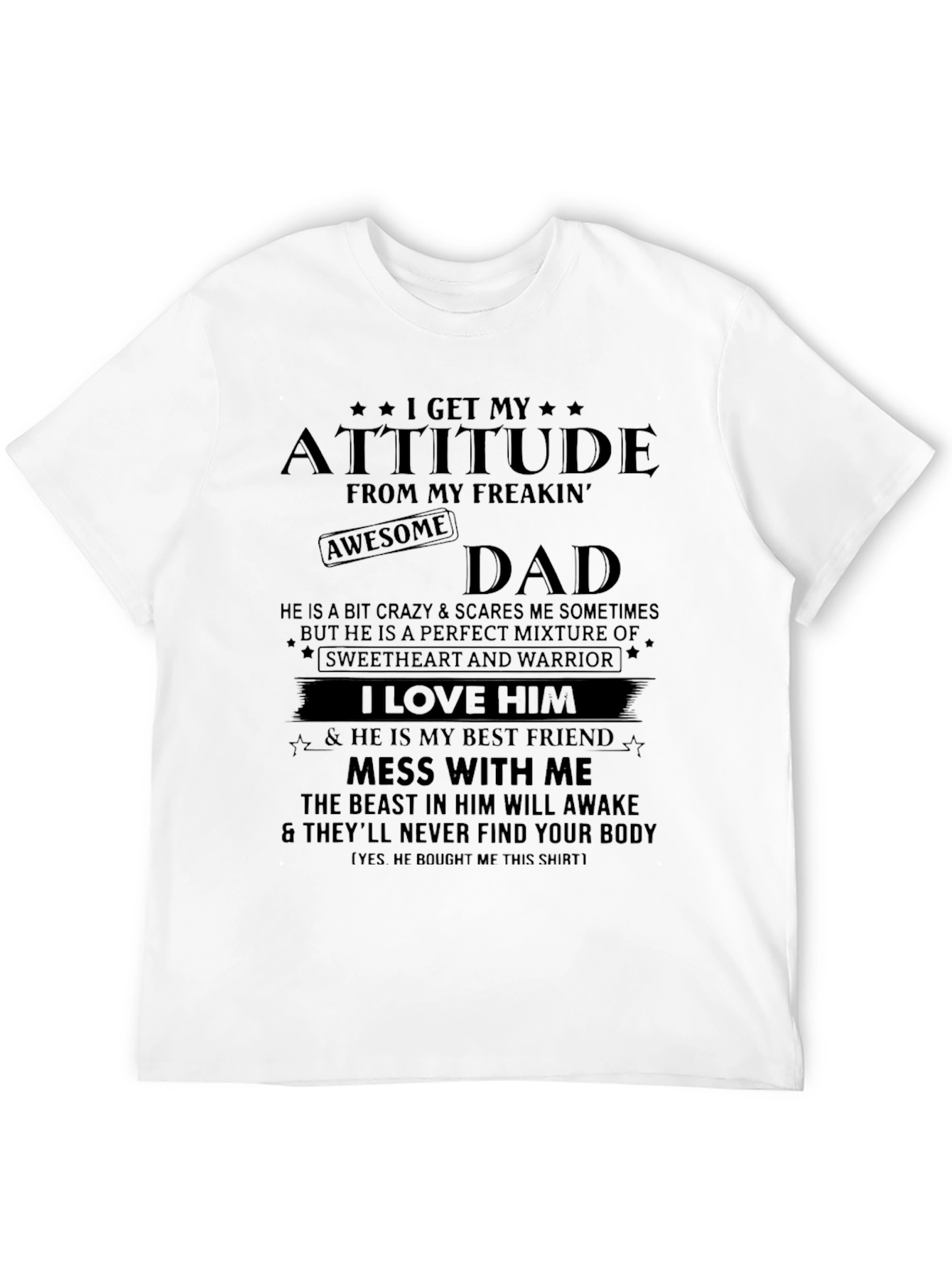 Black Awesome Dad T-Shirt - Attitude and Best Friend view 12