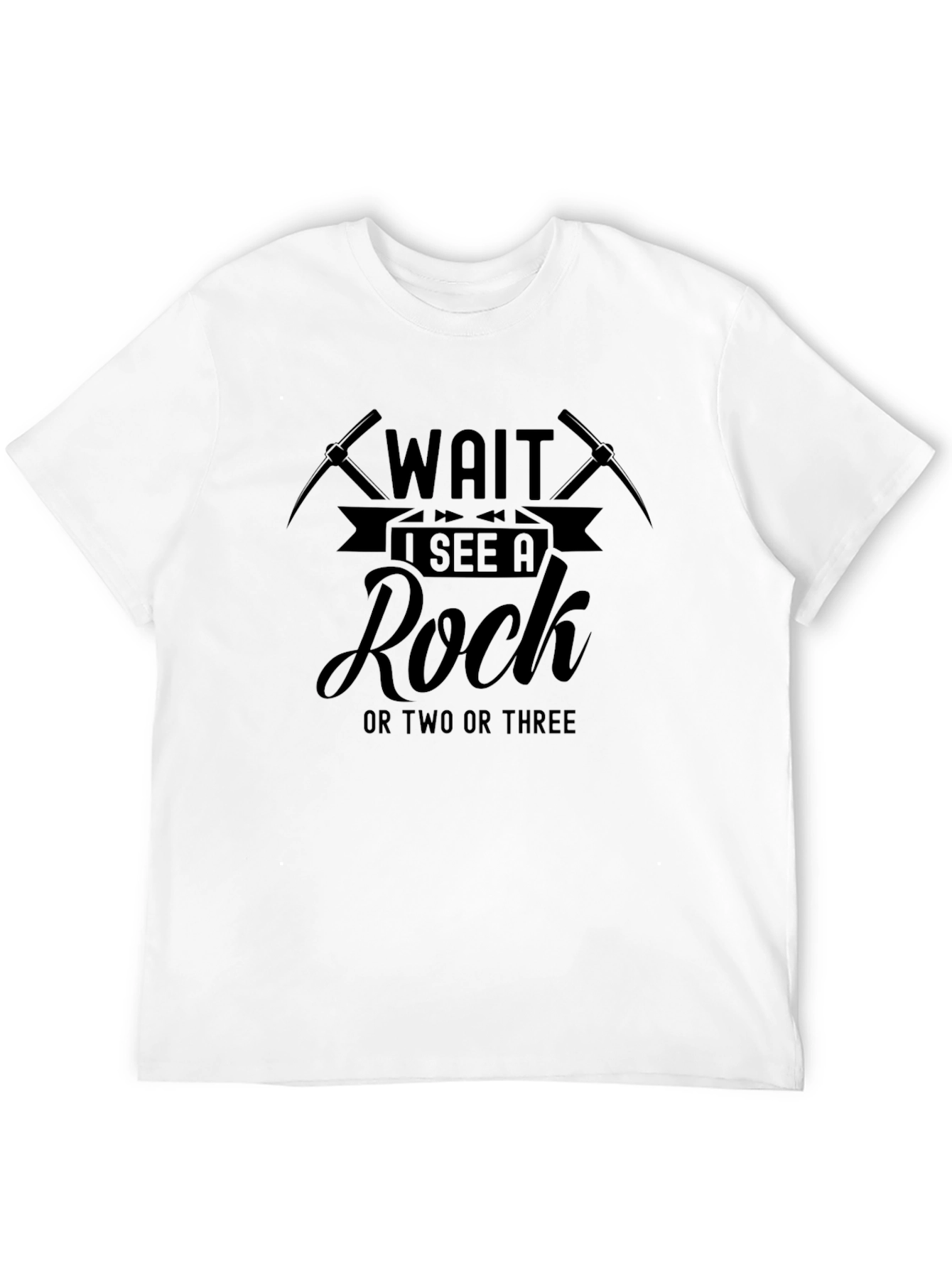 Black Wait I See A Rock T-Shirt view 12