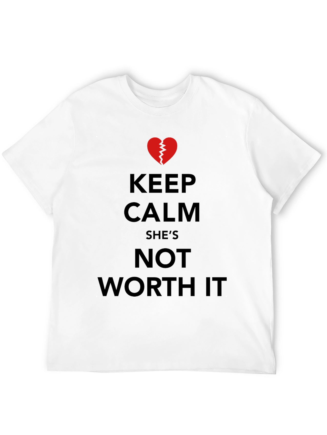 Black Keep Calm She's Not Worth It - Graphic Tee view 12