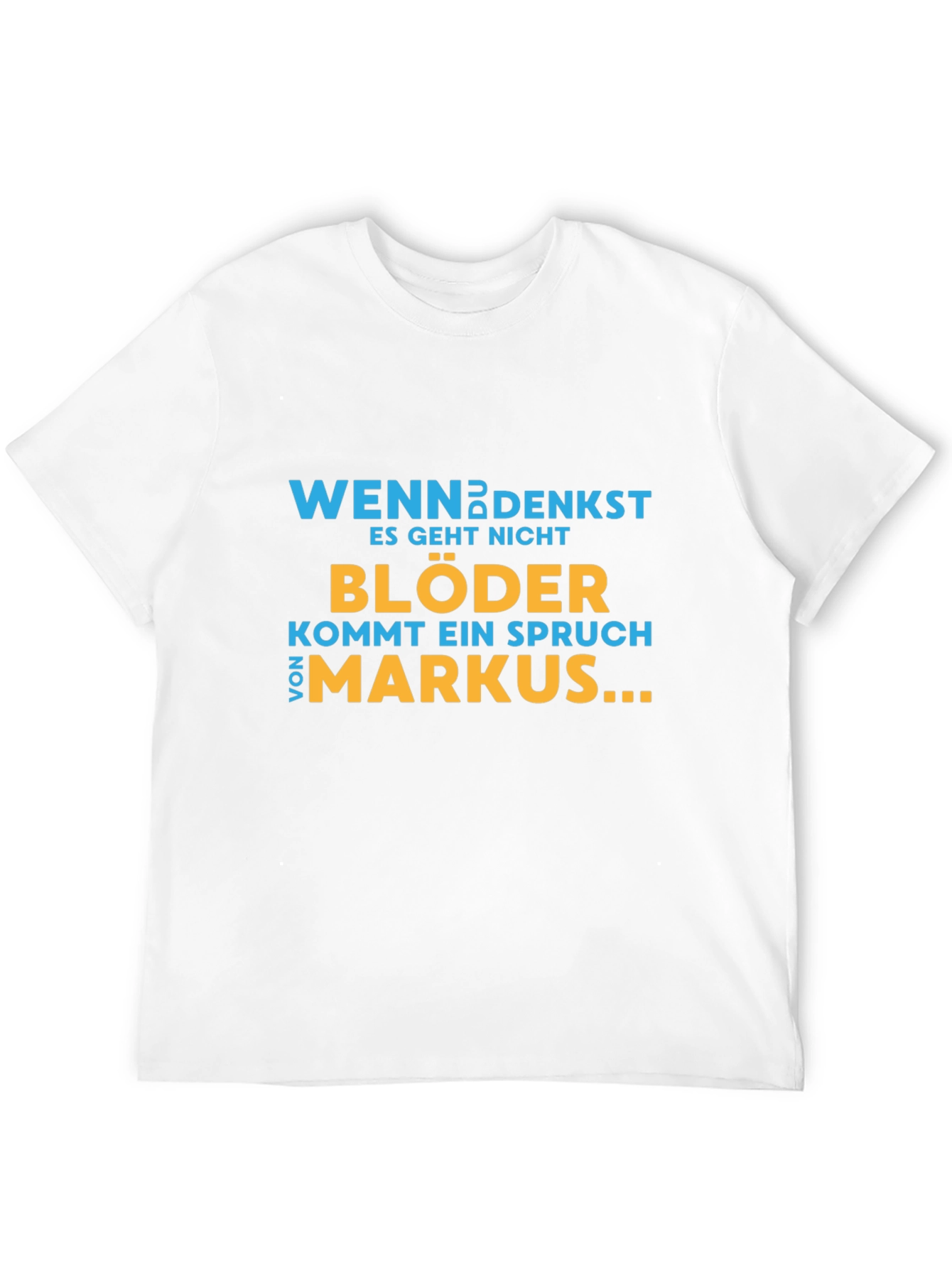 Black Funny German Quote T-Shirt - Markus view 12