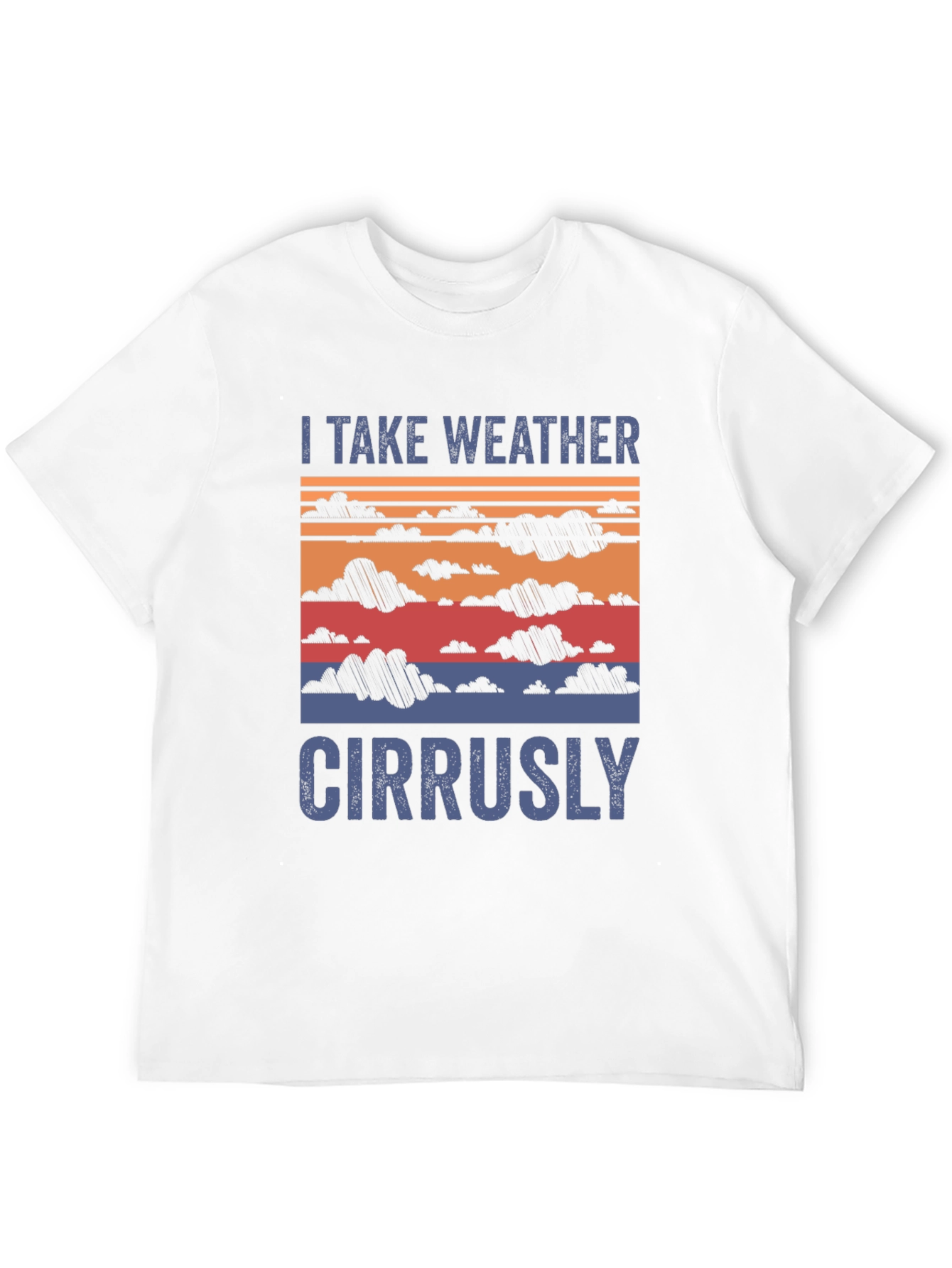 Black I Take Weather Cirrusly T-Shirt - Funny Weather Pun Tee view 12