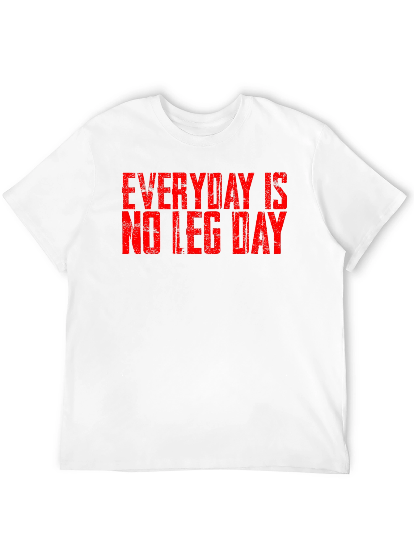 Black Everyday is No Leg Day T-Shirt view 12