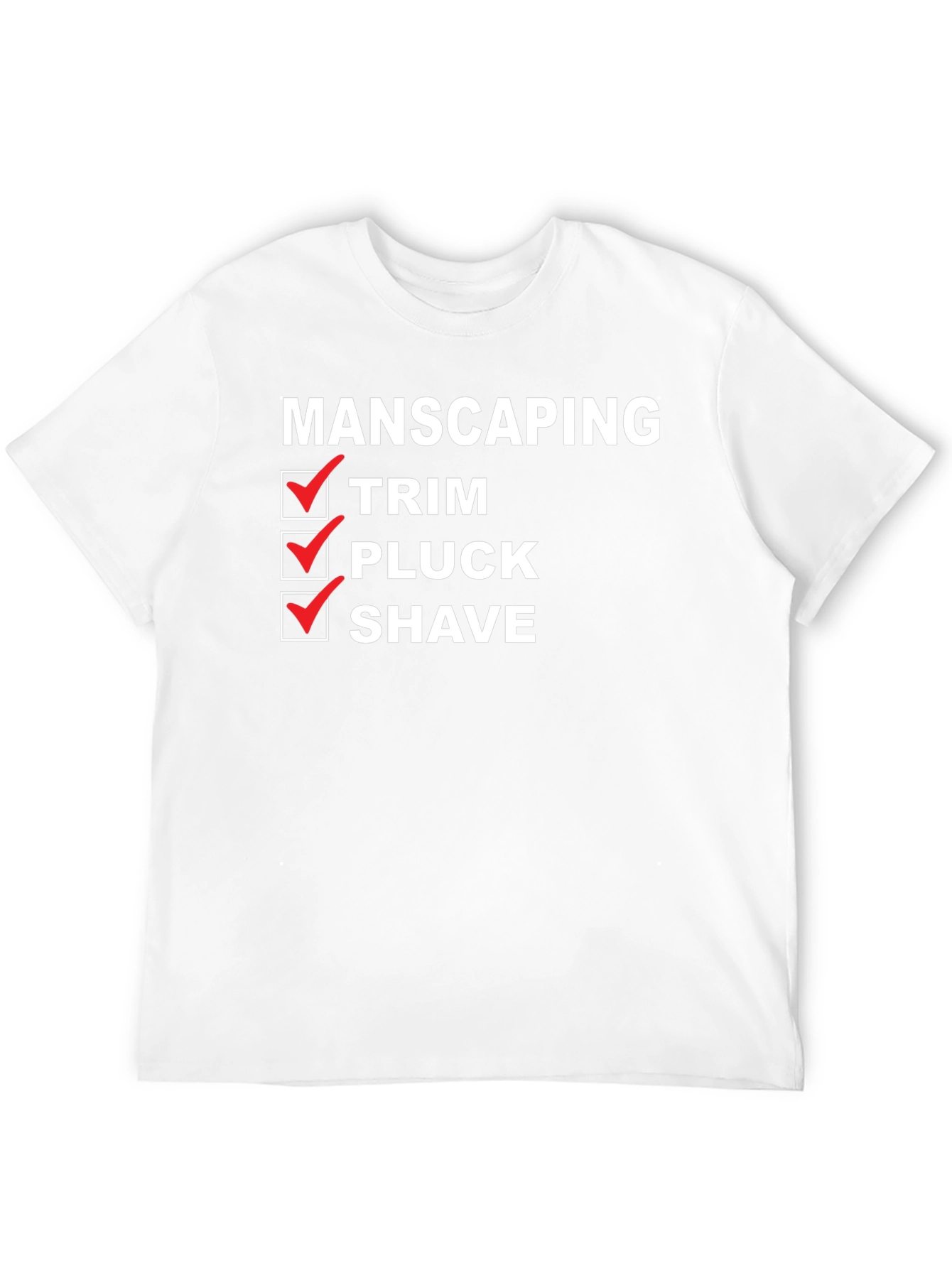 Black Manscaping Checklist T-Shirt - Funny Grooming Tee view 12