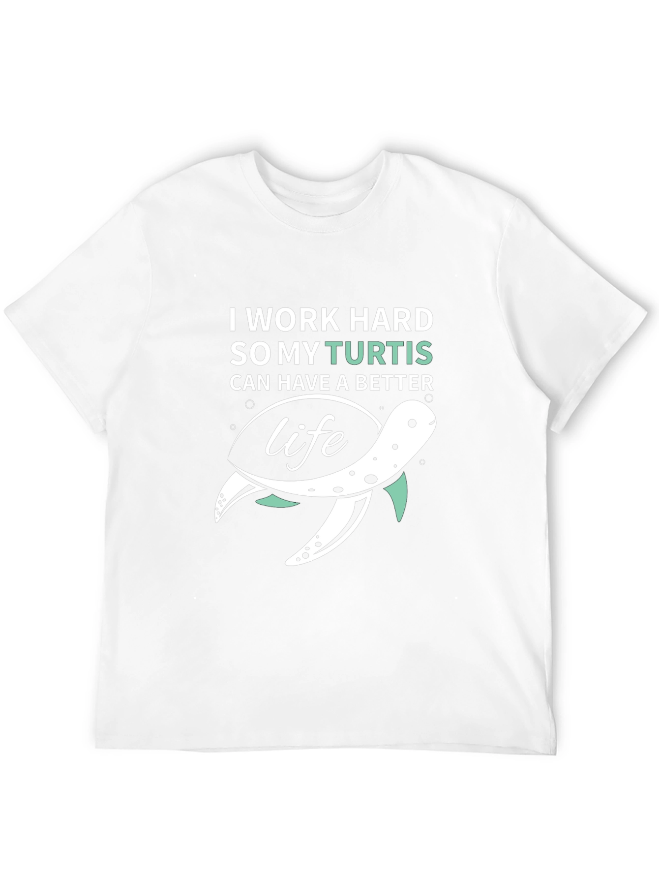 Black I Work Hard So My Turtis T-Shirt view 12