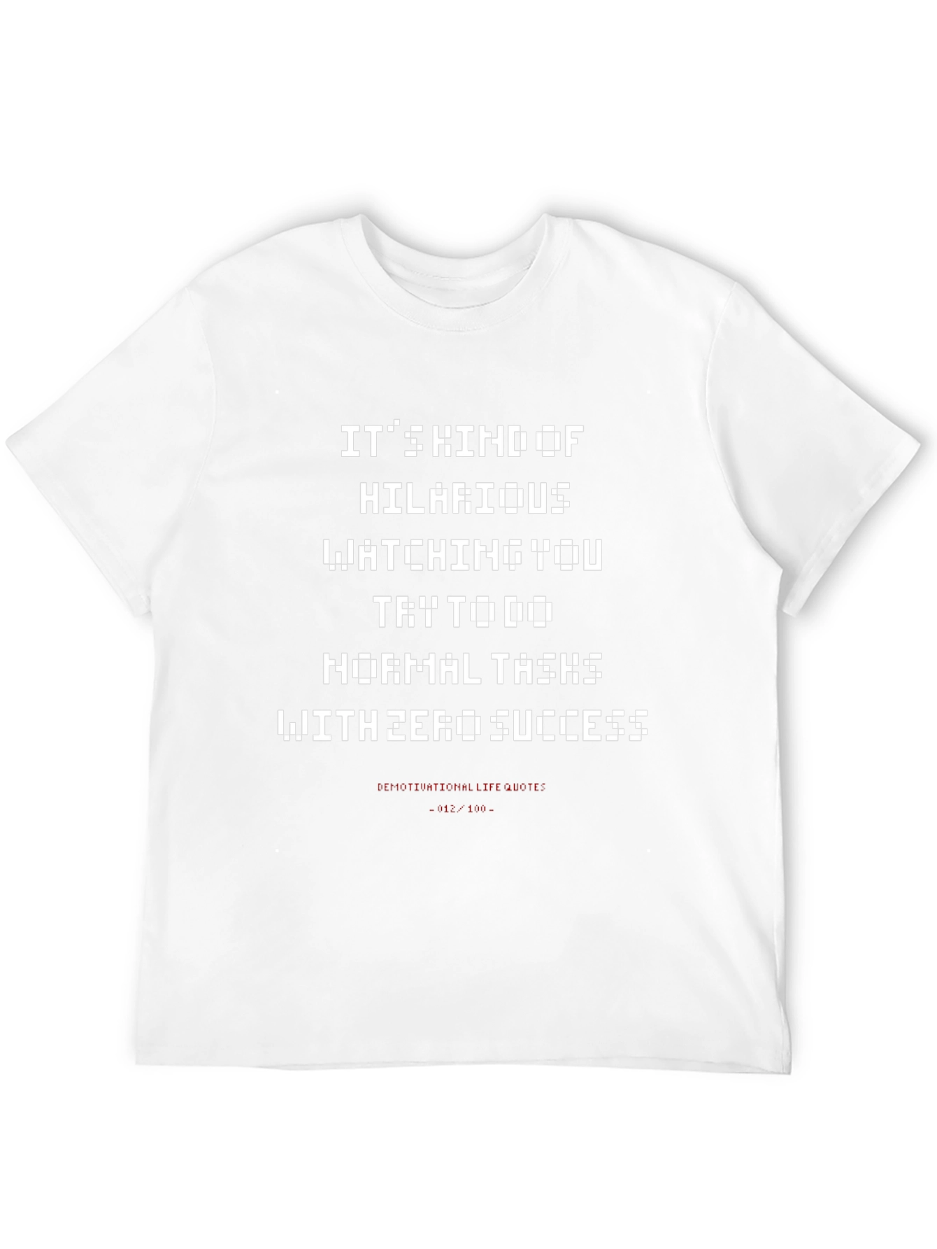 Black Hilarious Pixelated Quote Graphic Tee view 12
