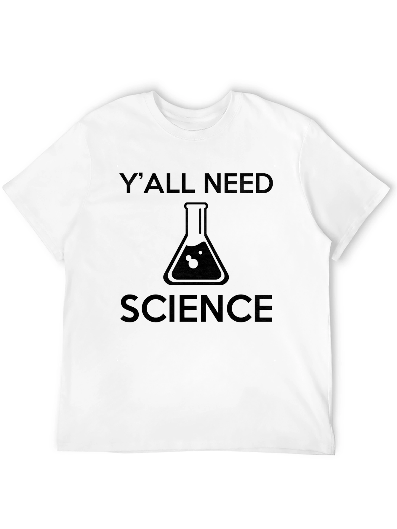 Black Y'all Need Science T-Shirt - Funny Geek Tee view 12