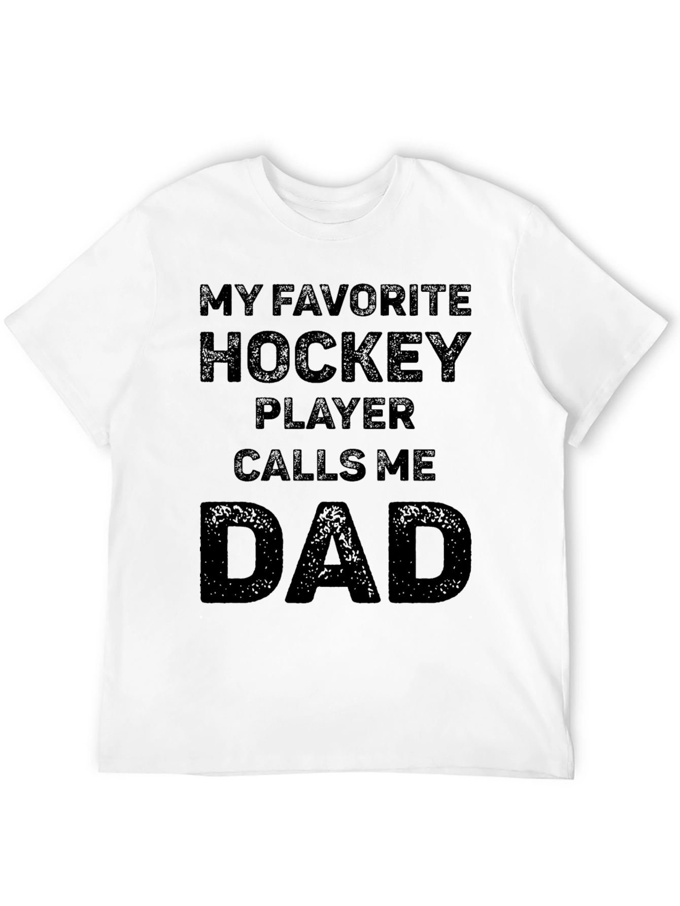Black My Favorite Hockey Player Calls Me Dad T-Shirt view 12