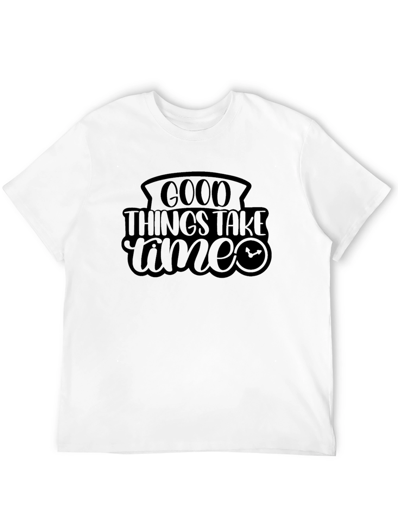Black Good Things Take Time Graphic T-Shirt view 12
