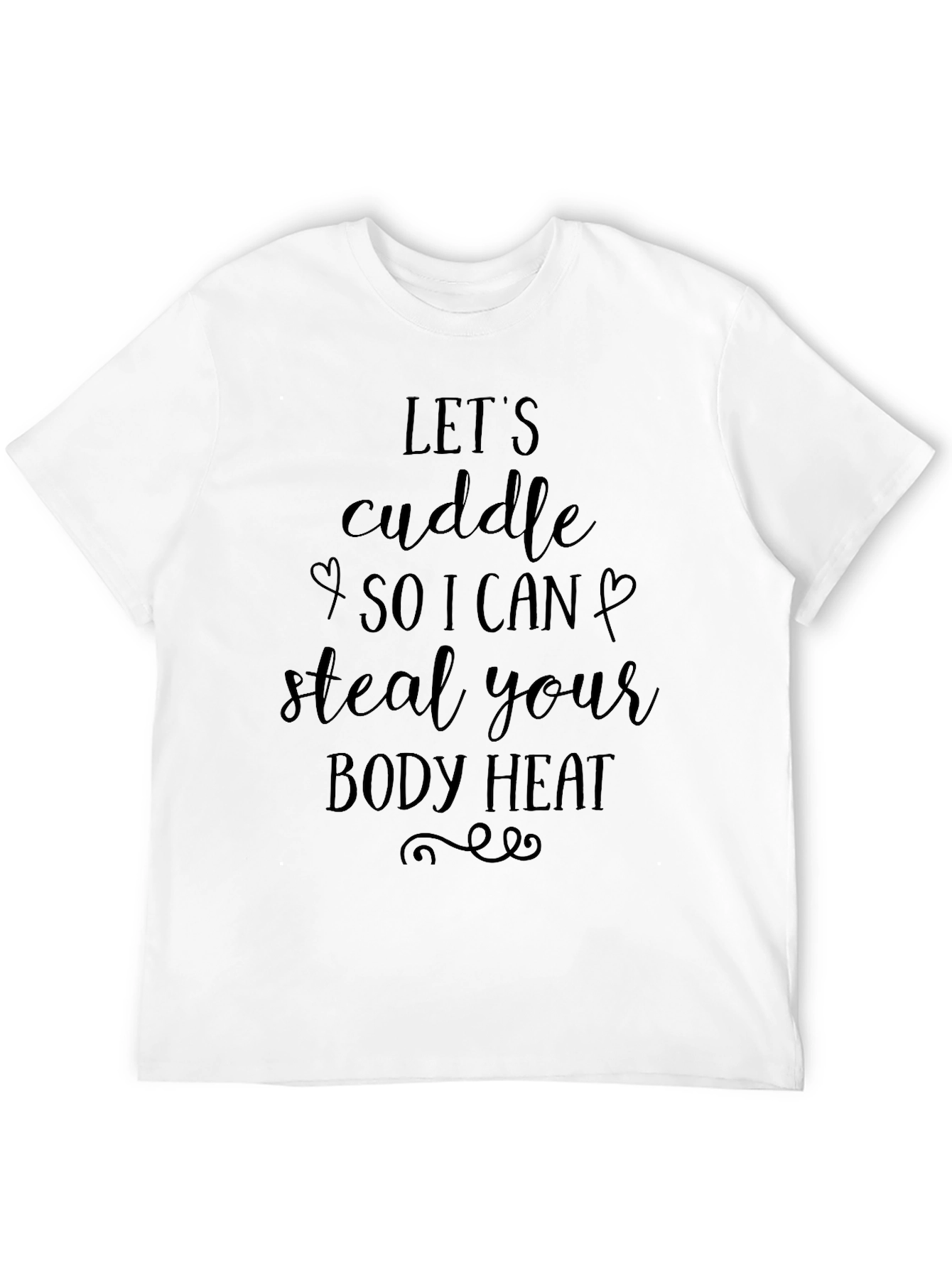 Black Cuddle Body Heat Graphic Tee - Soft Cotton Blend Shirt view 12