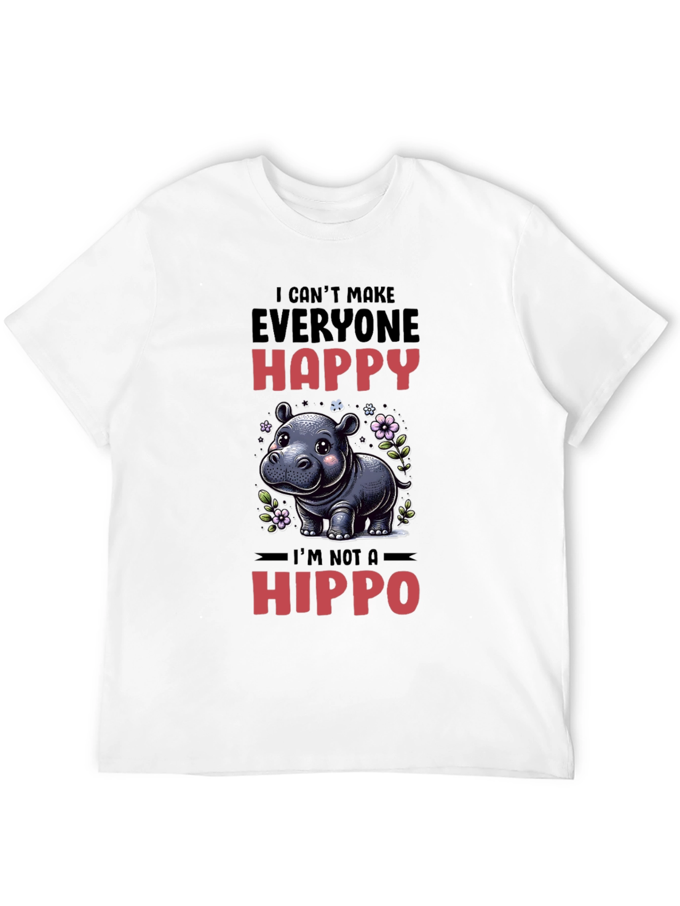 Black Funny Hippo T-Shirt - I Can't Make Everyone Happy view 12