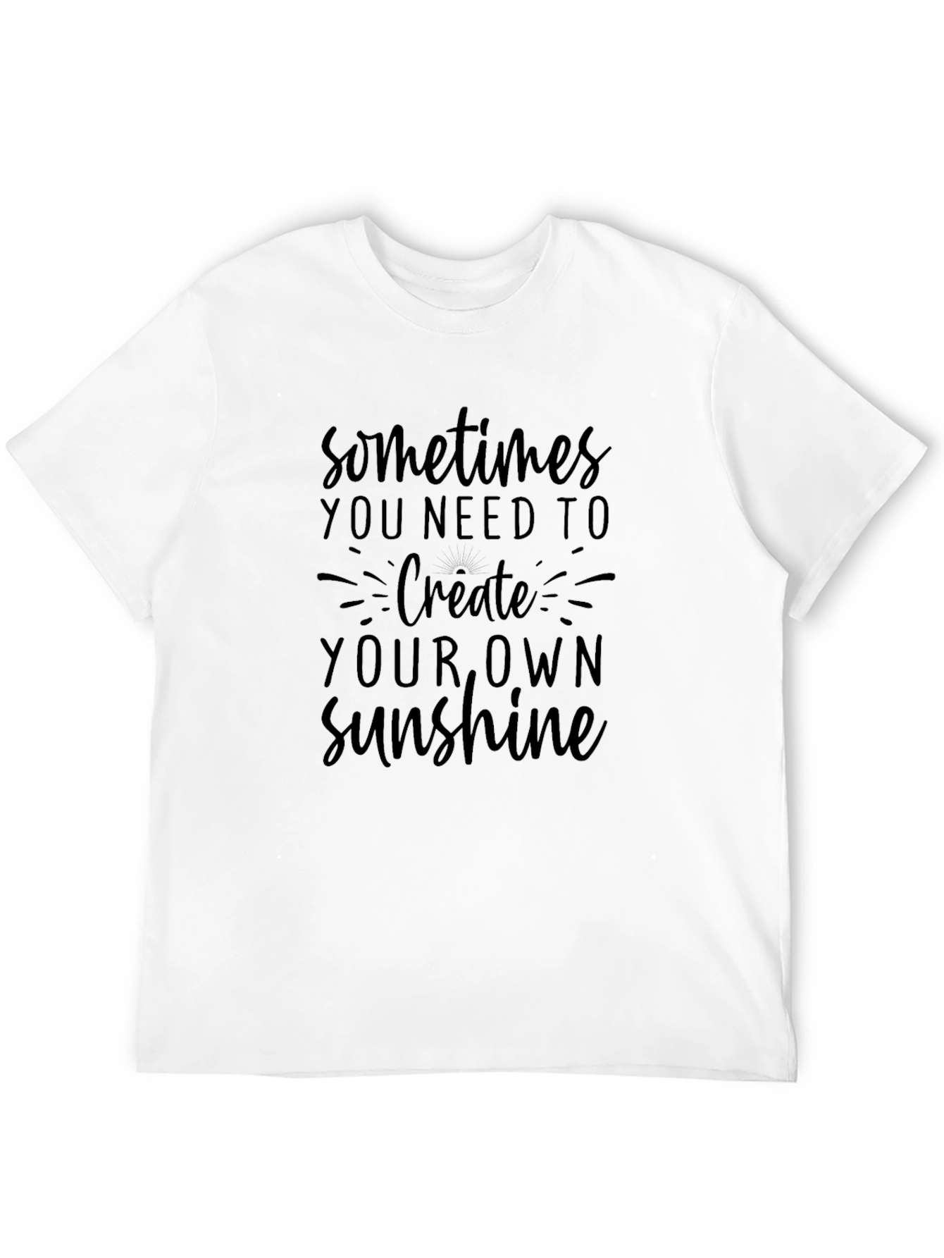 Black Inspirational Graphic Tee - Create Your Own Sunshine view 12