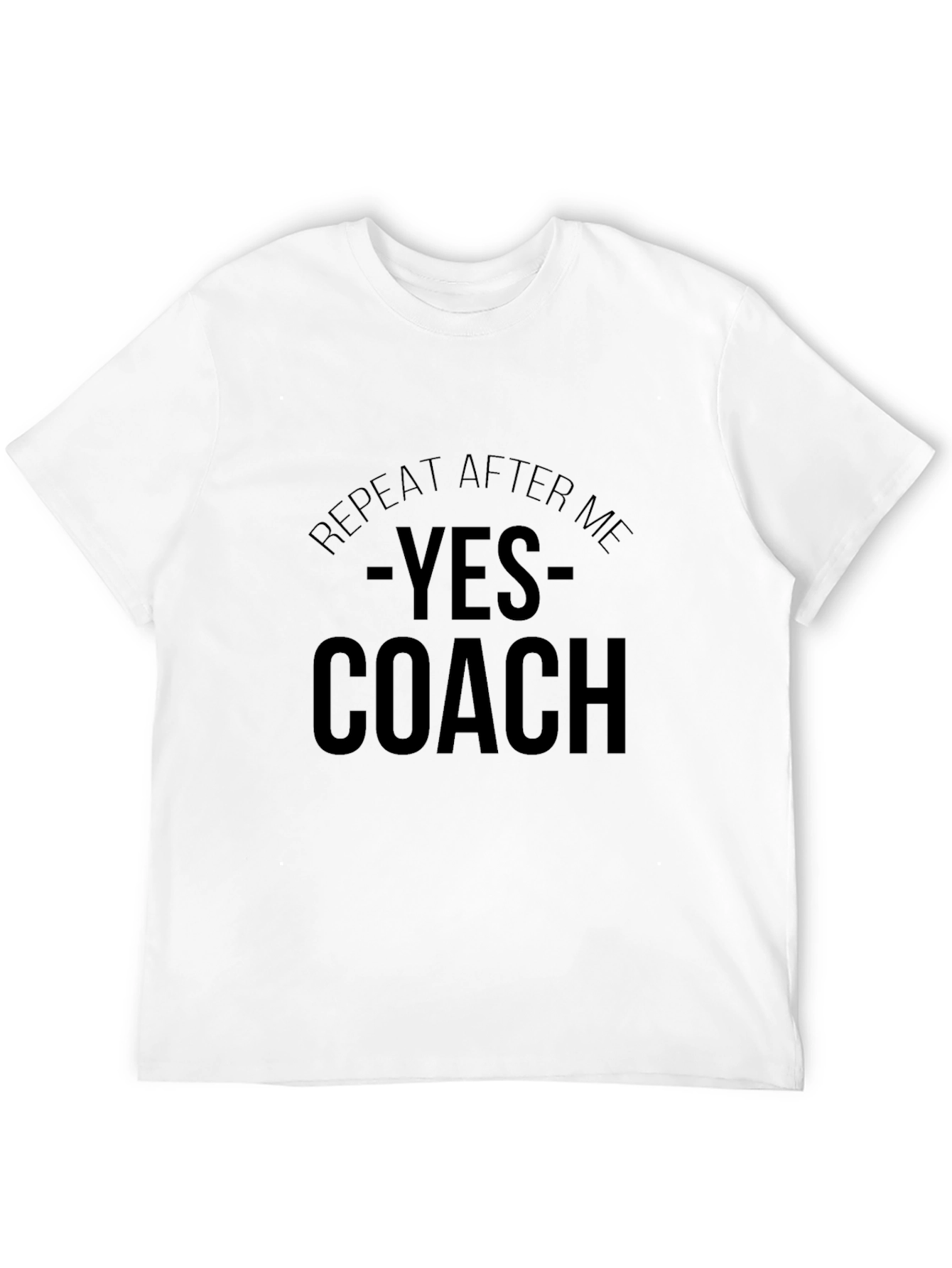 Black Yes Coach T-Shirt - Funny Coaching Apparel view 12