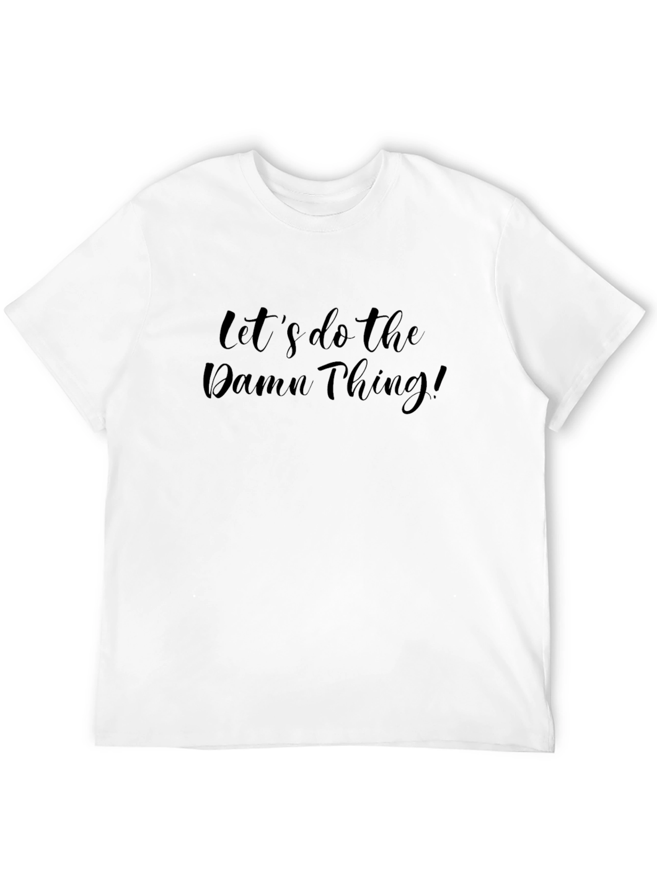 Black Let's Do The Damn Thing! Men's Black Tee view 12