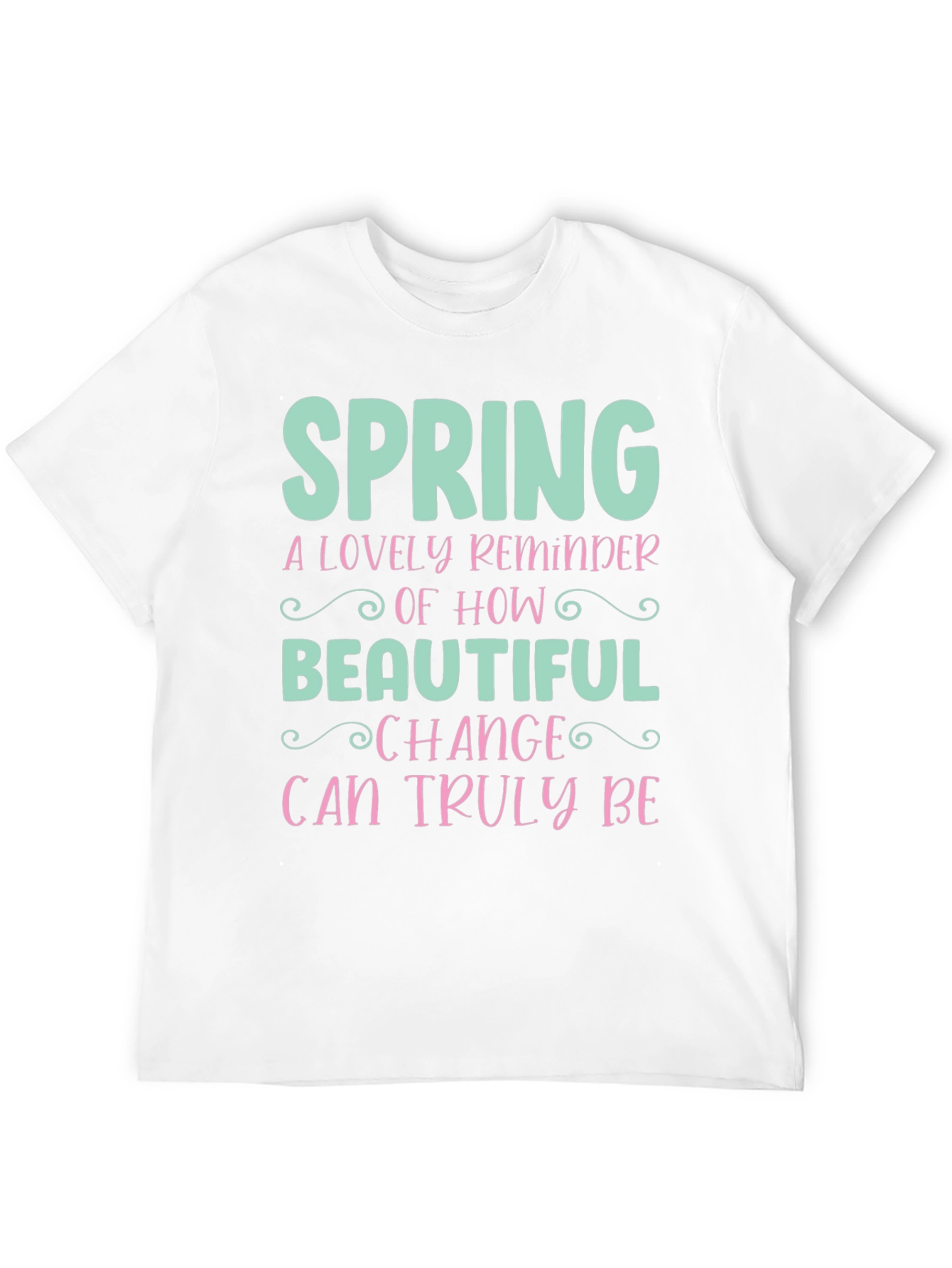 Black Spring Change T-Shirt - Beautiful Reminder view 12