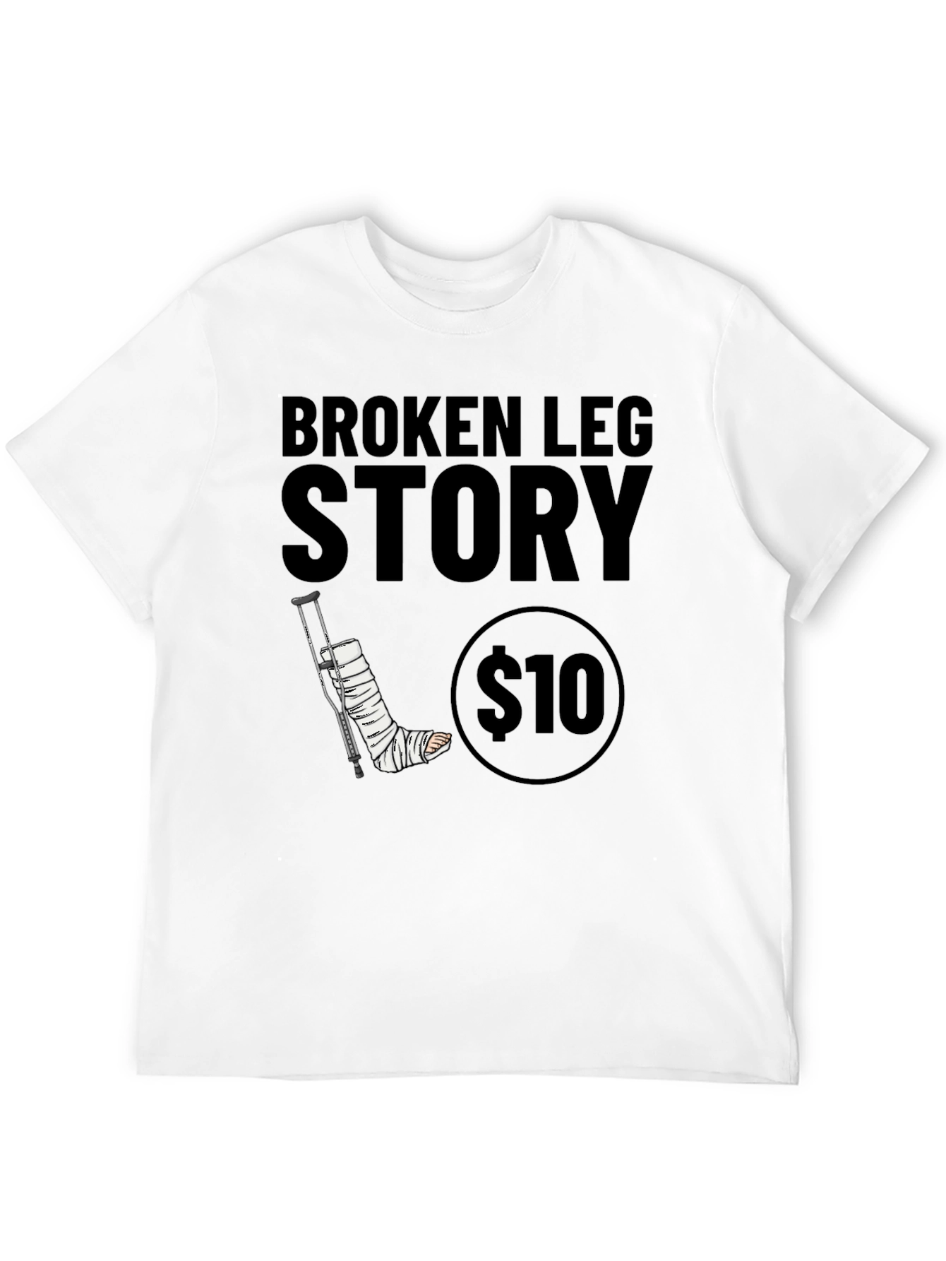 Black Broken Leg Story Graphic Tee - $10 view 12